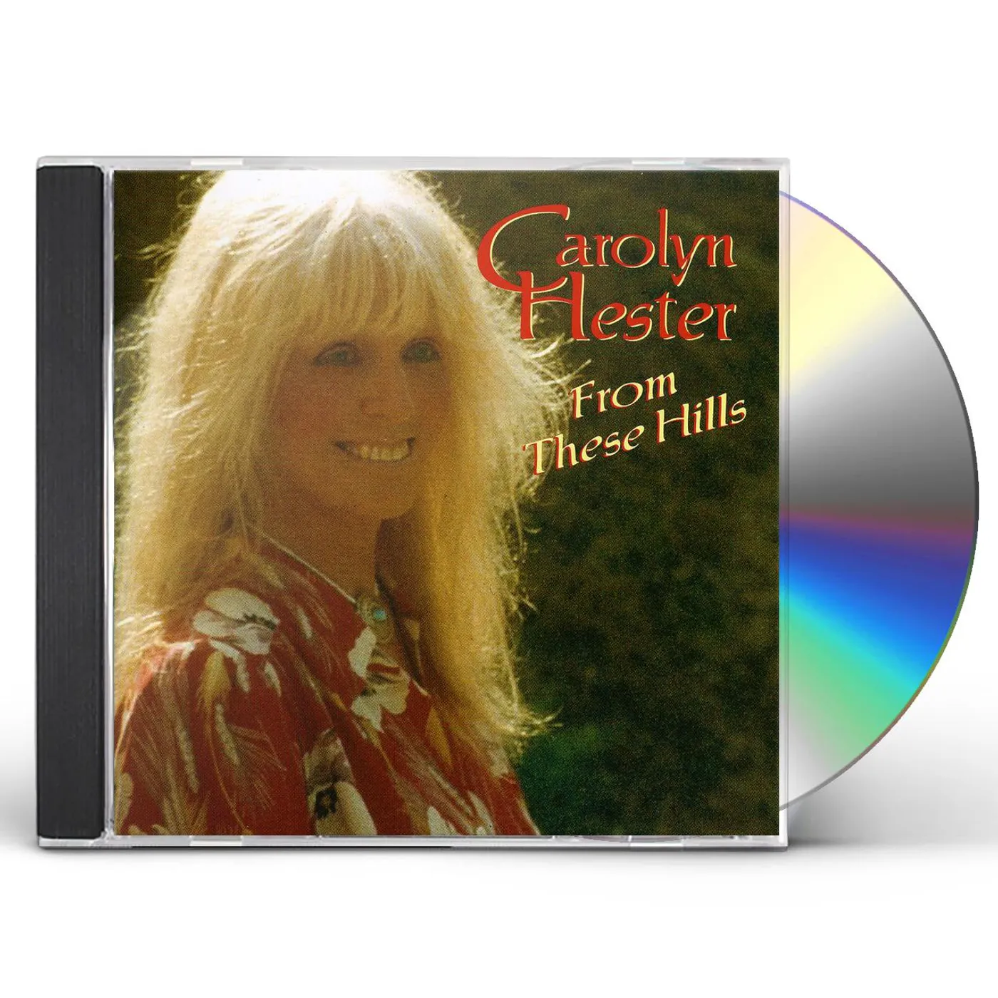 Carolyn Hester FROM THESE HILLS CD - UK Release