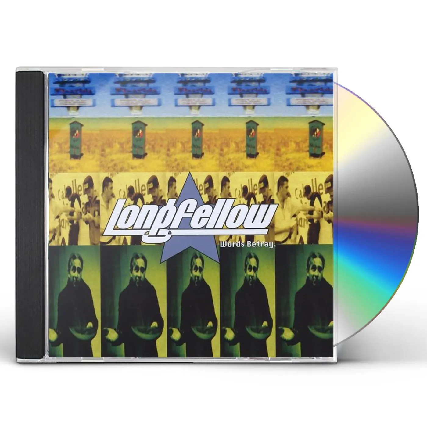 Longfellow WORDS BETRAY CD