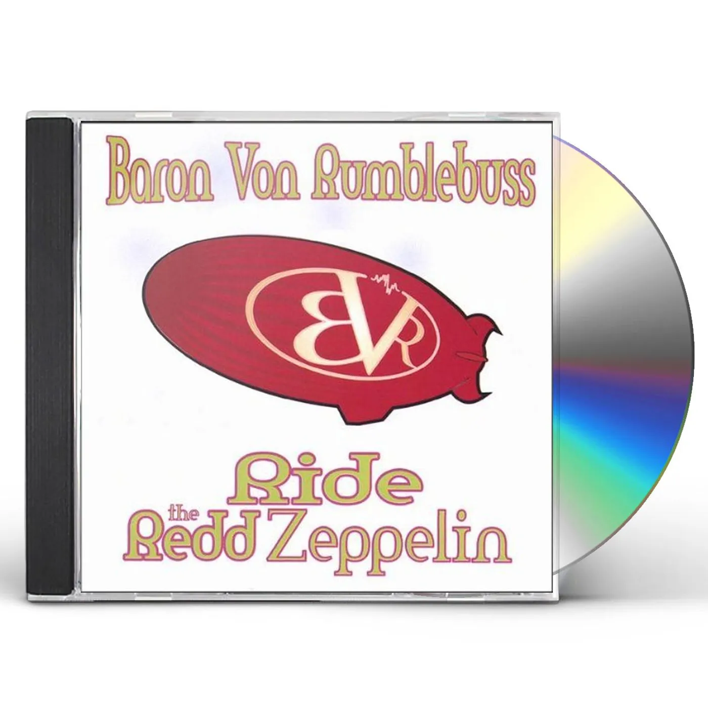 Baron Von Rumblebuss RIDE THE REDD ZEPPELIN CD