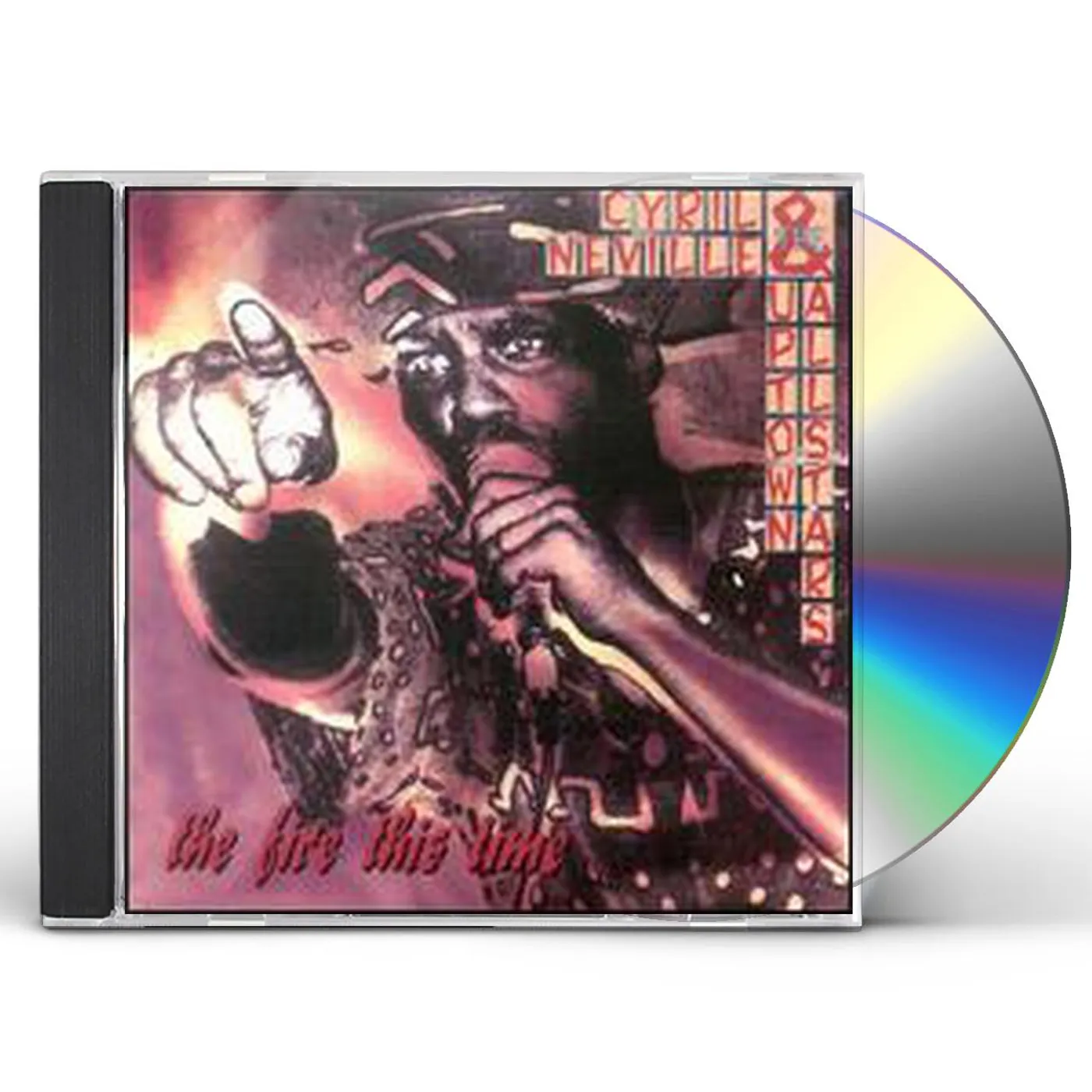 Cyril Neville FIRE THIS TIME CD