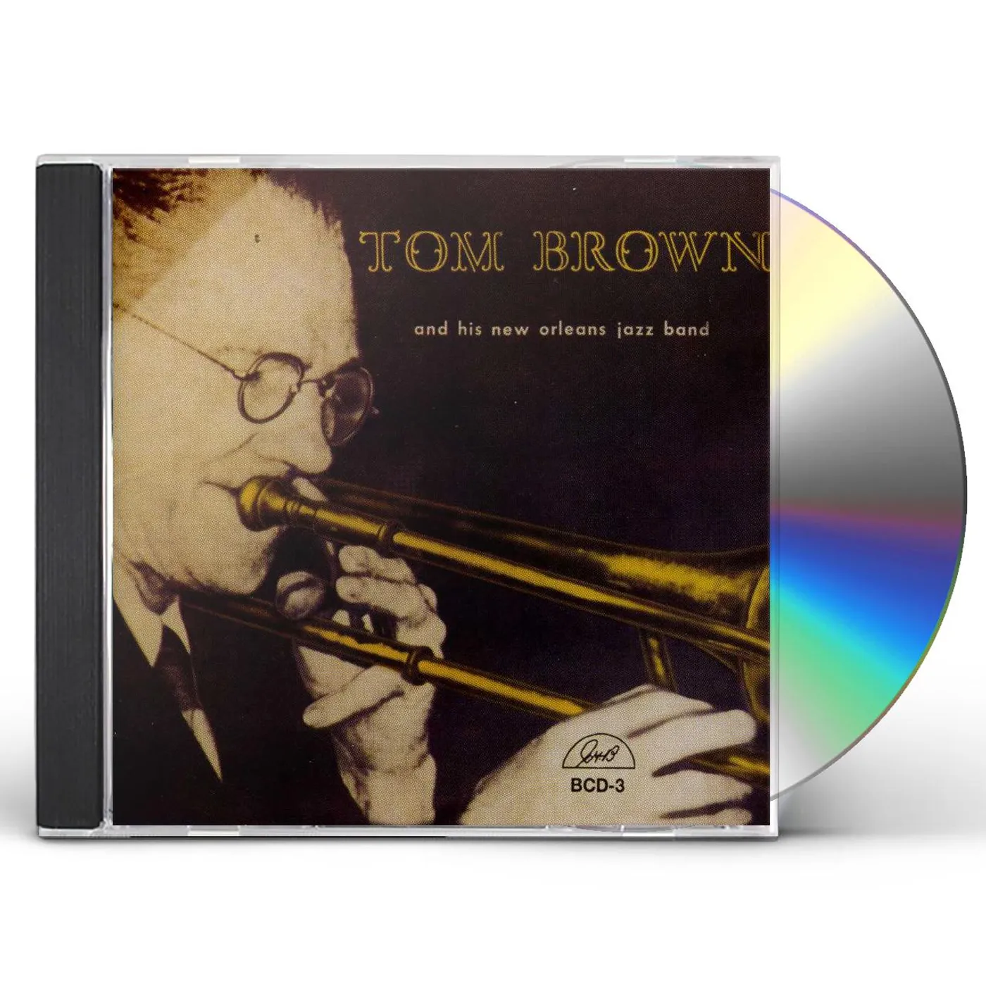 Tom Brown NEW ORLEANS JAZZ BAND CD