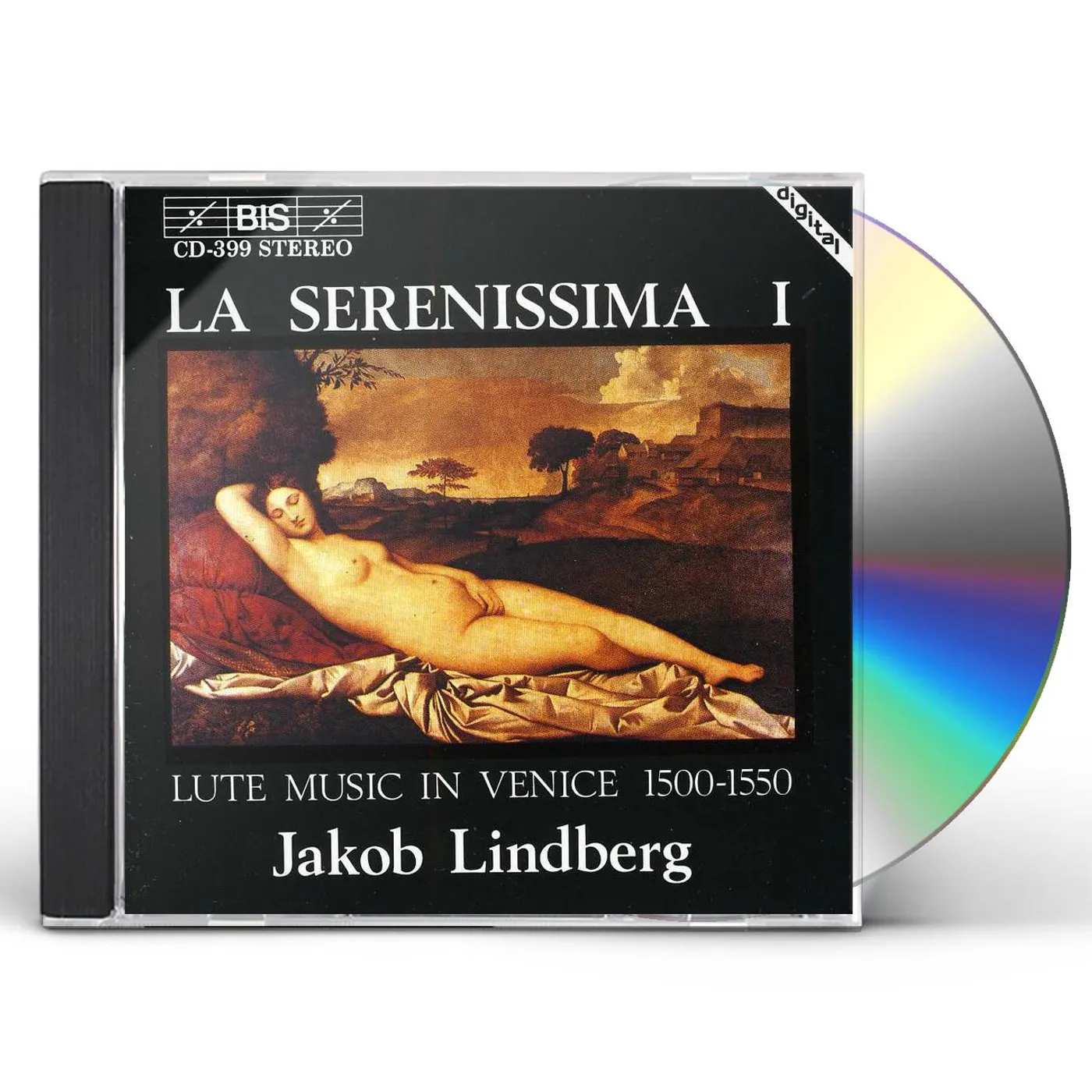 Jakob Lindberg LA SERENISSIMA: LUTE MUSIC IN VENICE 1500-1550 CD