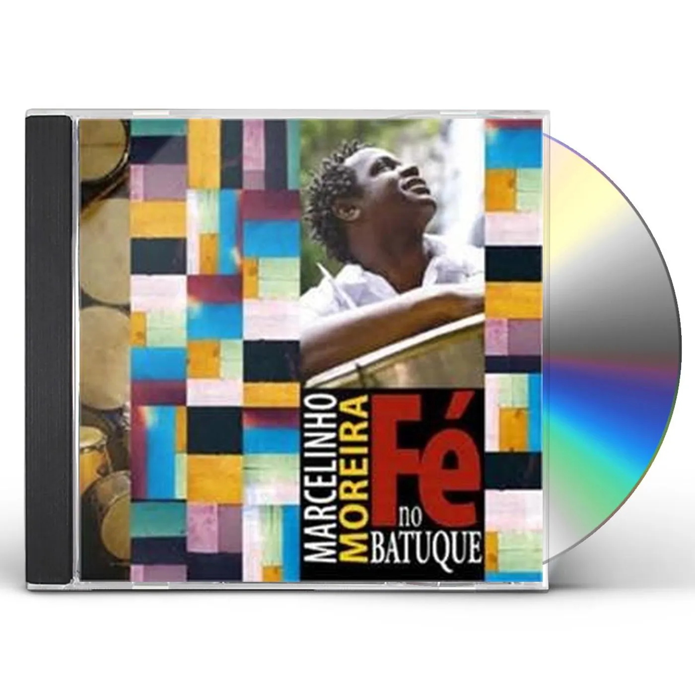Marcelinho Moreira FE NO BATUQUE CD