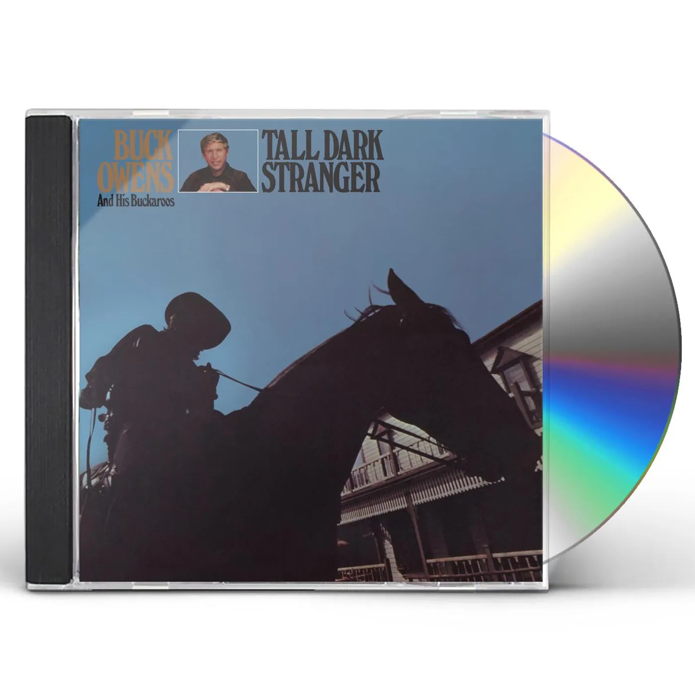 Buck Owens And His Buckaroos TALL DARK STRANGER CD
