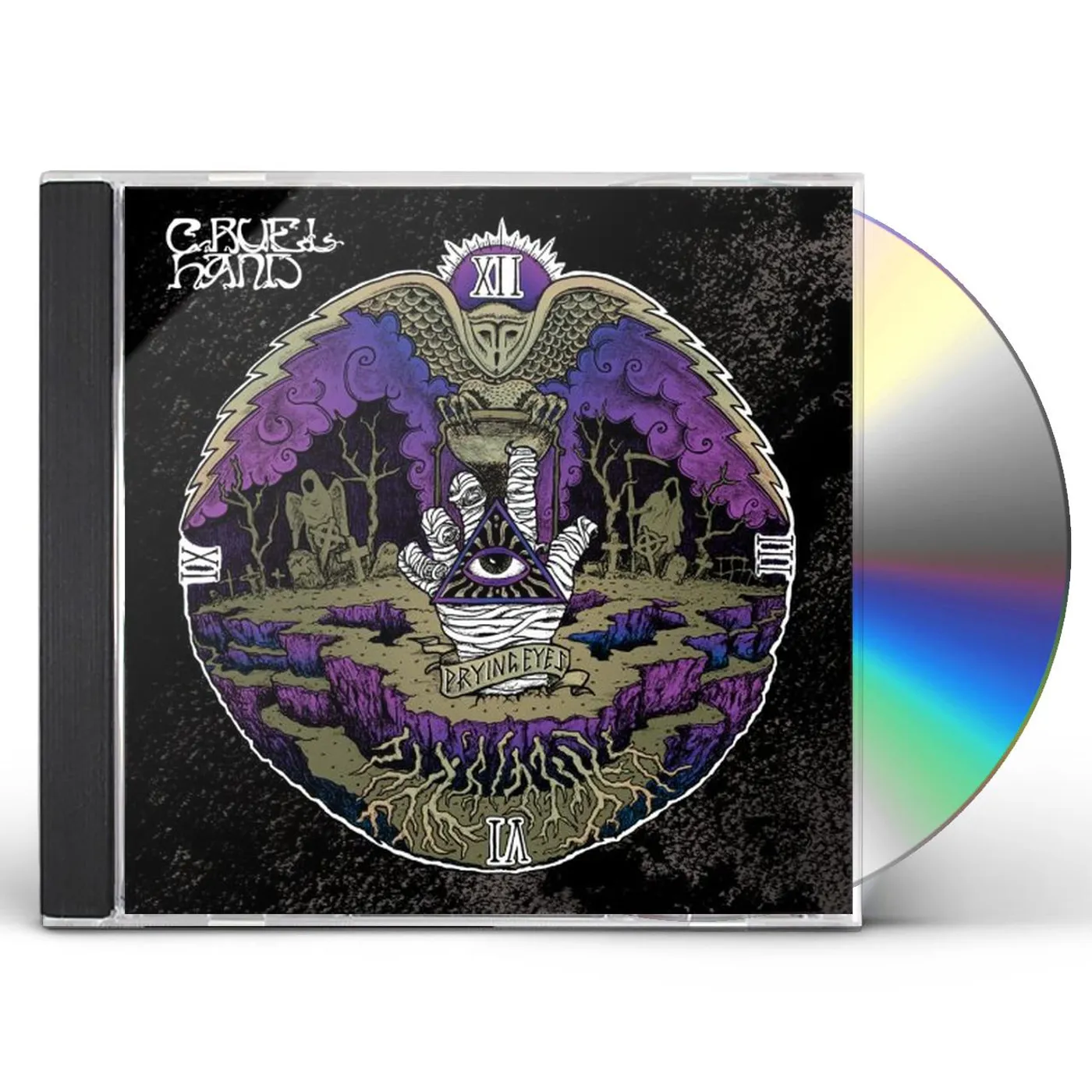 Cruel Hand PRYING EYES CD