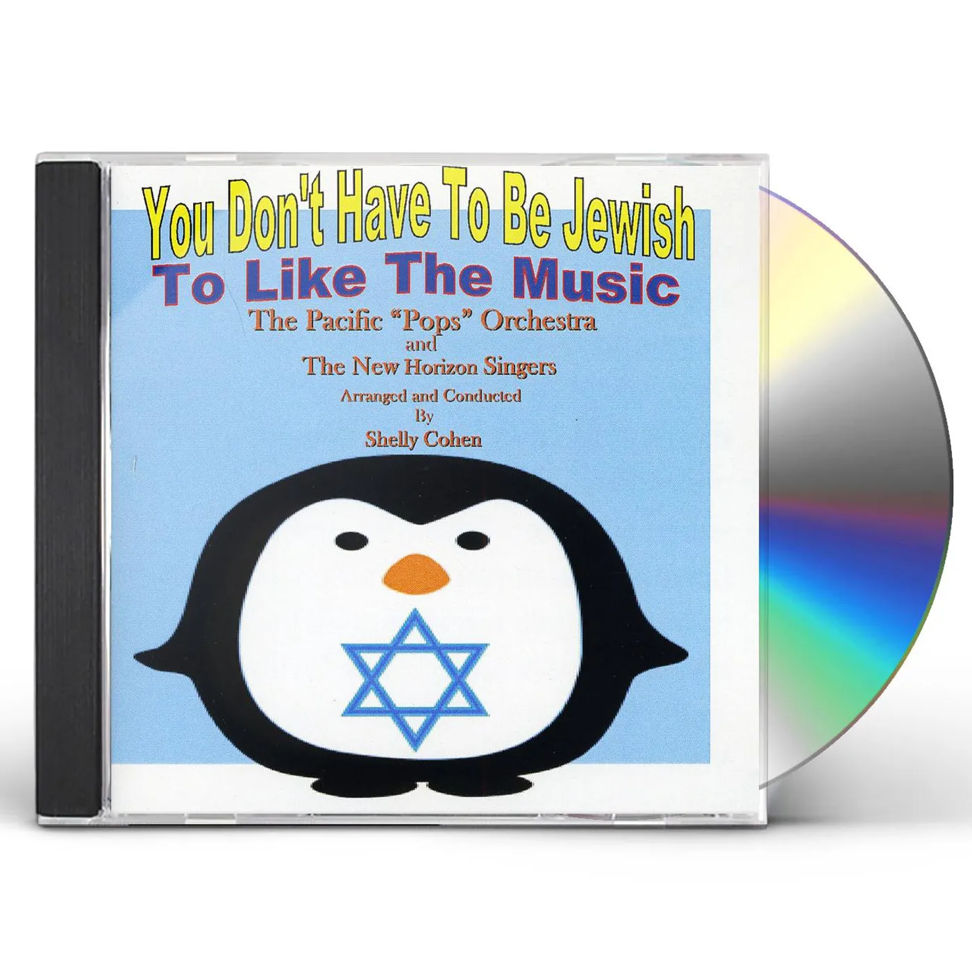 Pacific Pops Orchestra YOU DON'T HAVE TO BE JEWISH TO LIKE THE MUSIC CD