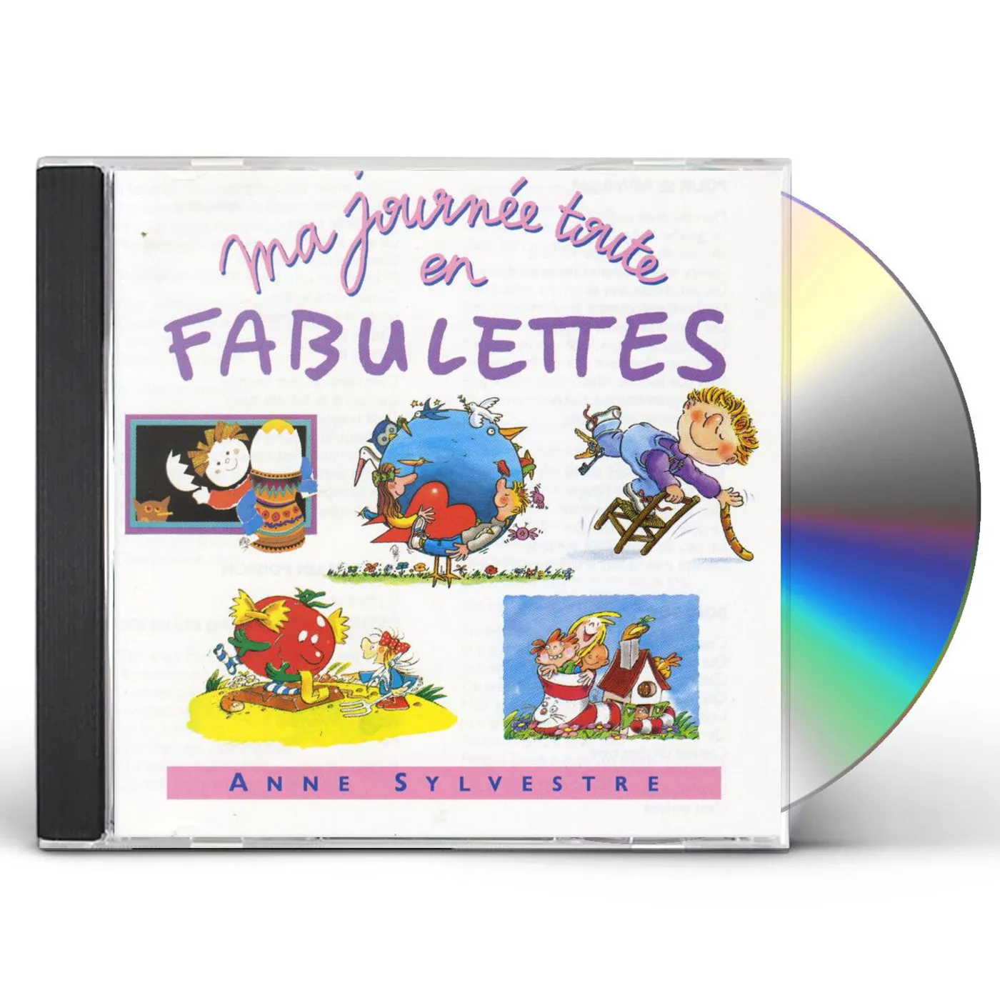 Anne Sylvestre MA JOURNEE TOUTE EN FABULETTE CD