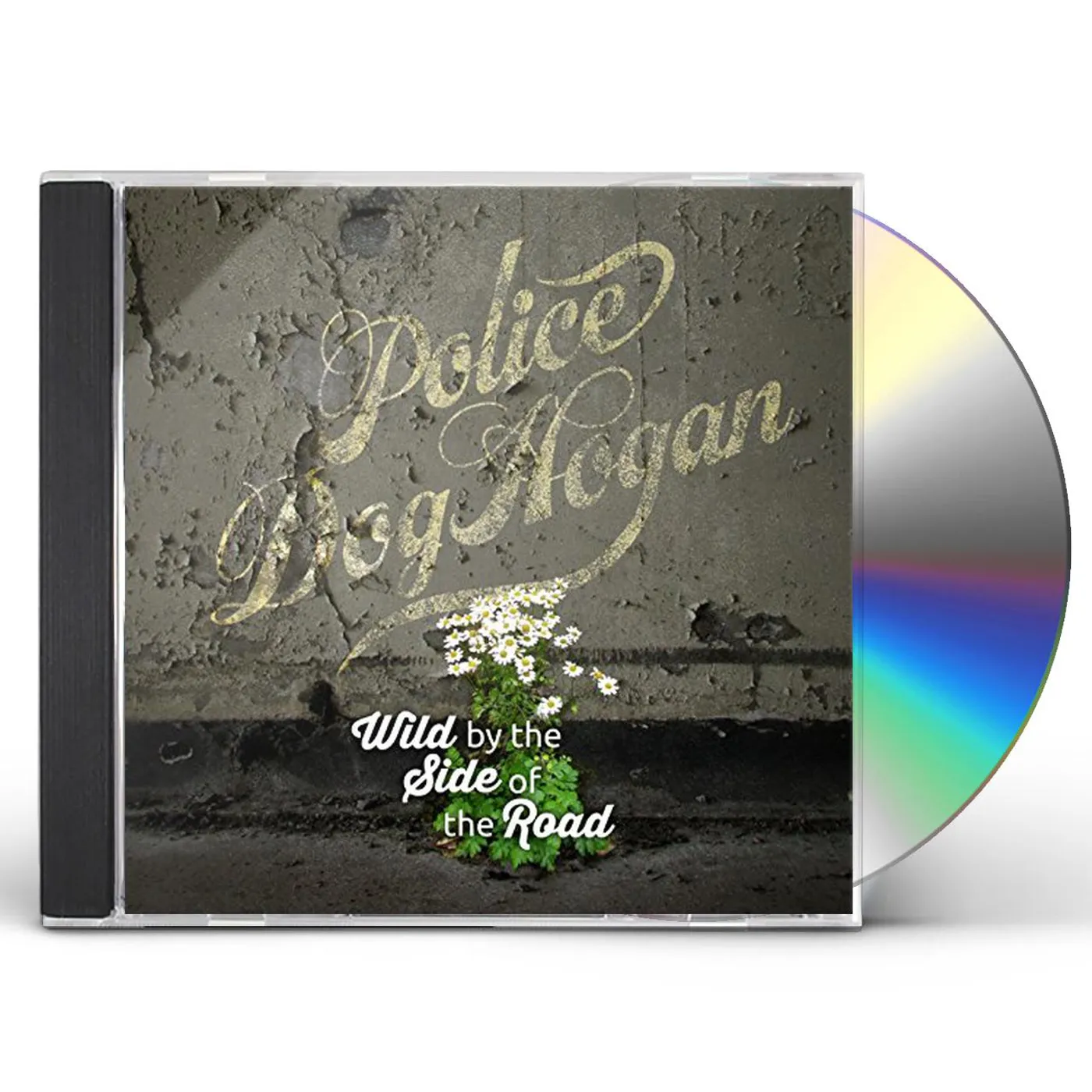 Police Dog Hogan WILD BY THE SIDE OF THE ROAD CD
