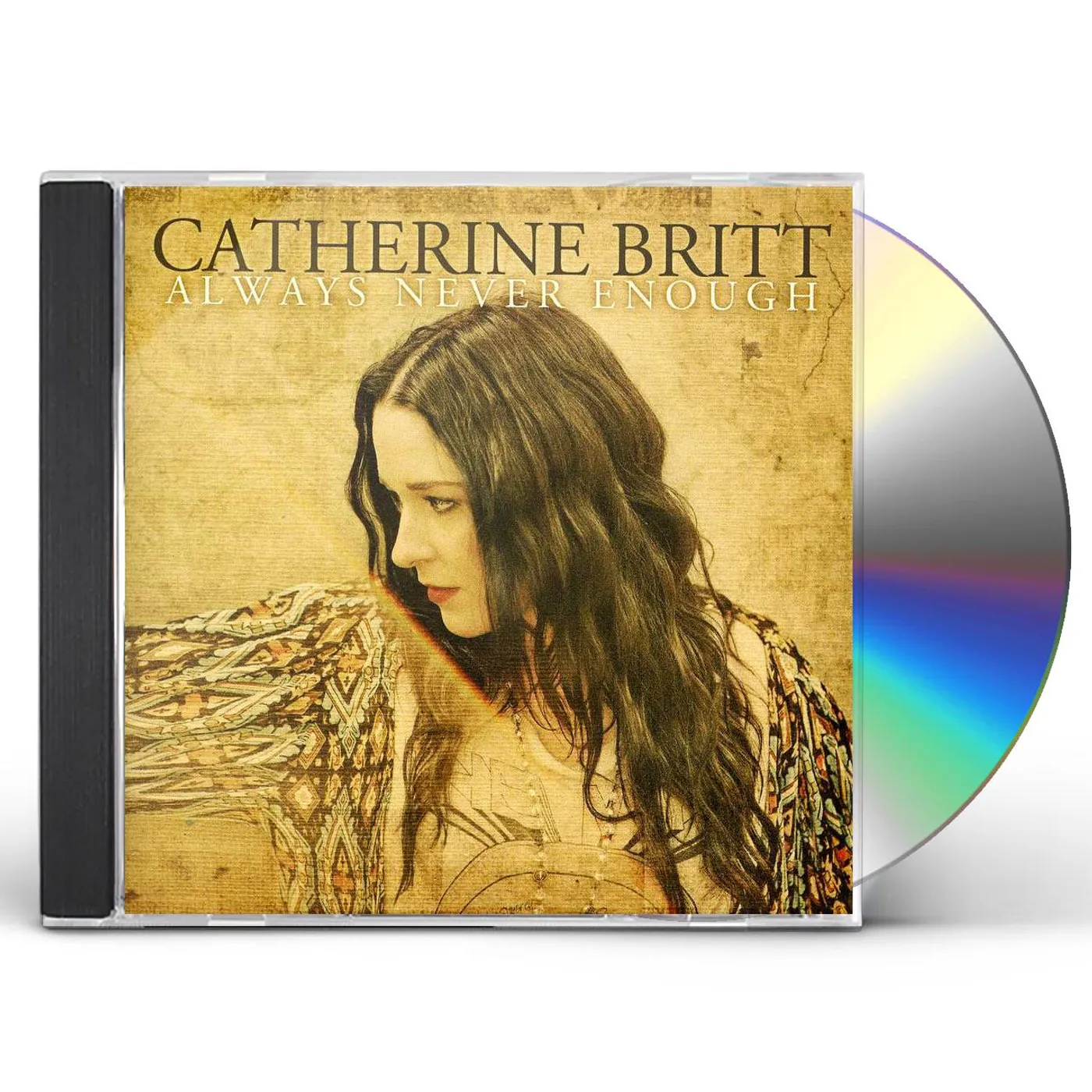 Catherine Britt ALWAYS NEVER ENOUGH CD