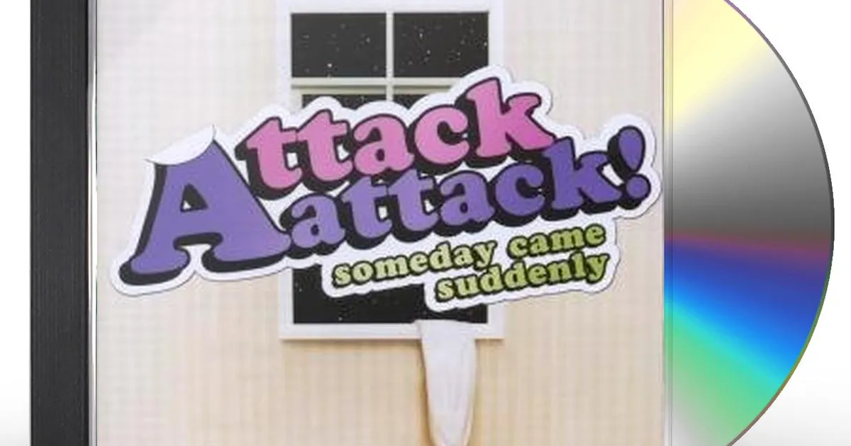Attack Attack! SOMEDAY CAME SUDDENLY CD