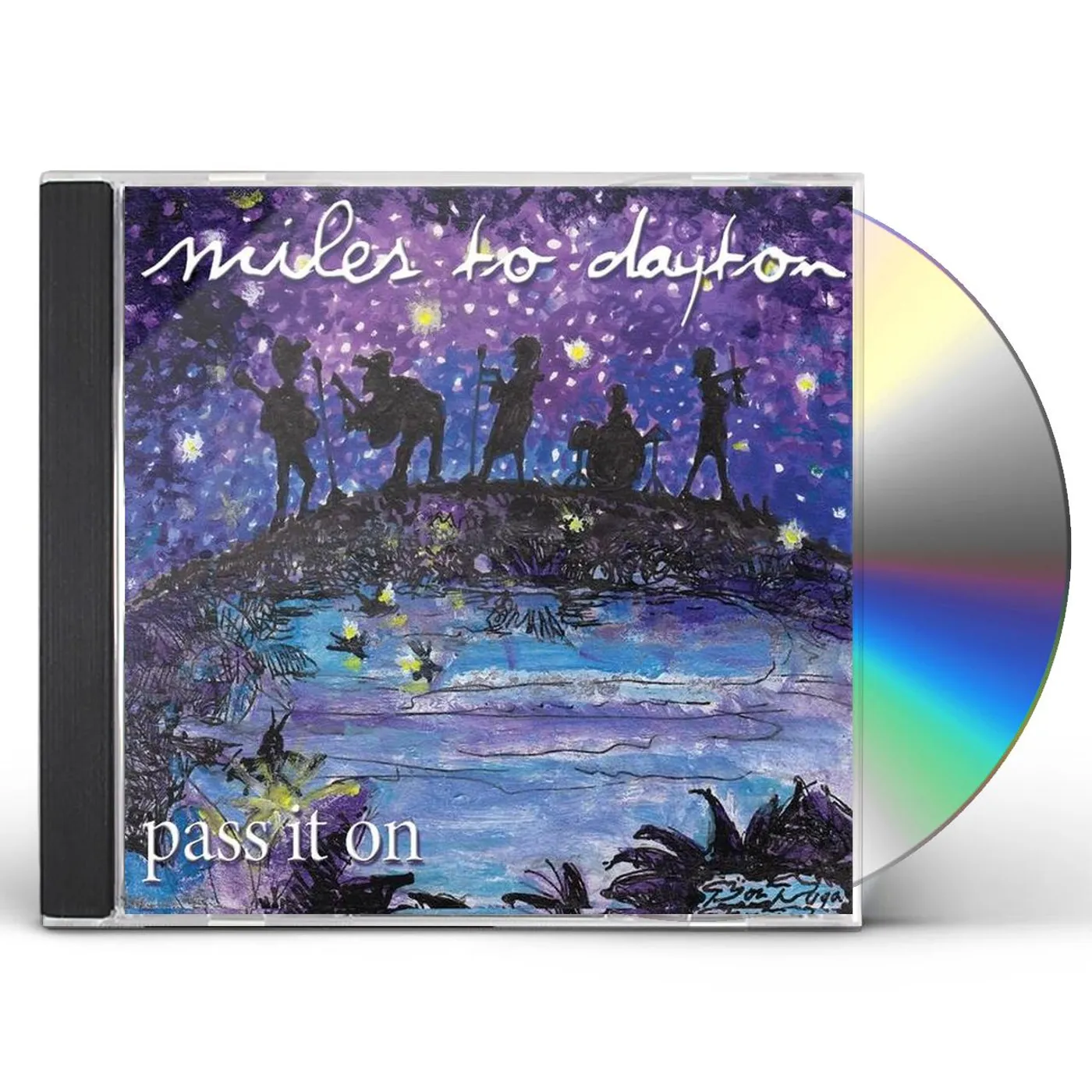 Miles To Dayton PASS IT ON CD