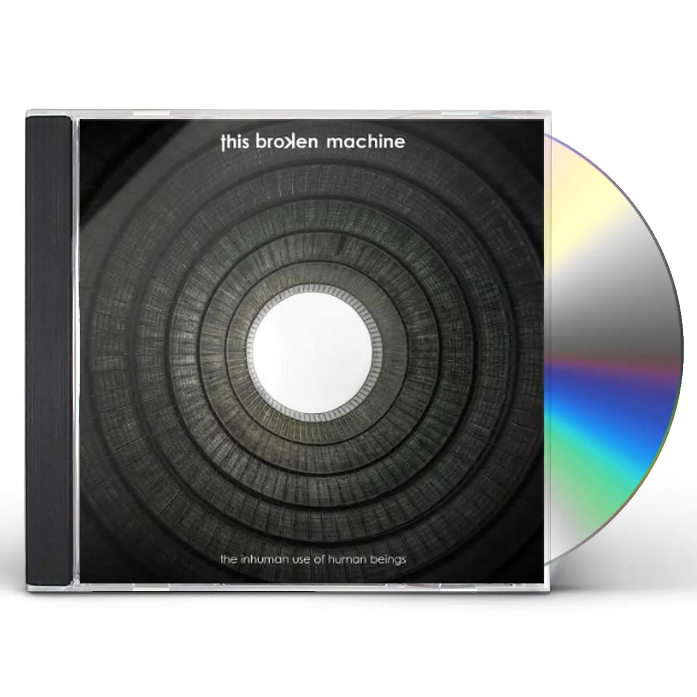 This Broken Machine INHUMAN USE OF HUMAN BEINGS CD