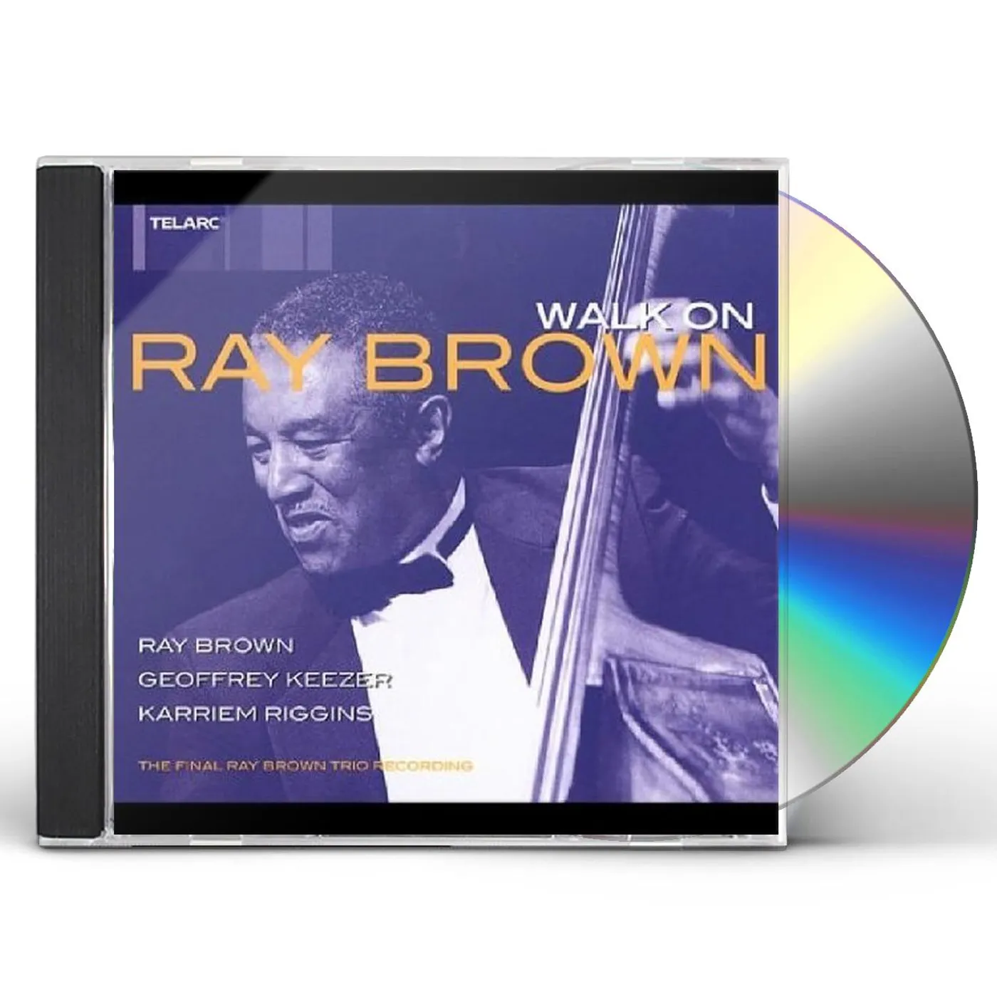 Ray Brown WALK ON CD