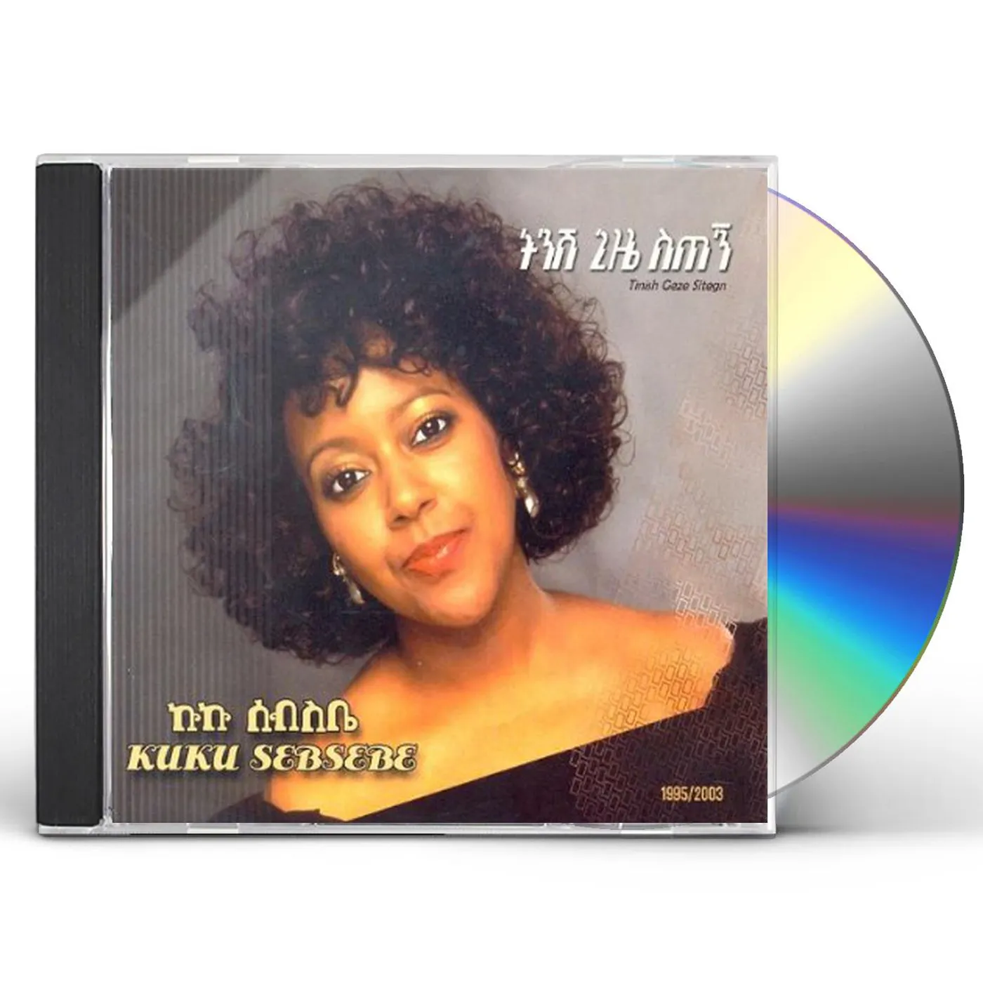 Kuku Sebsebe TINISH GEZE SITEGN CD