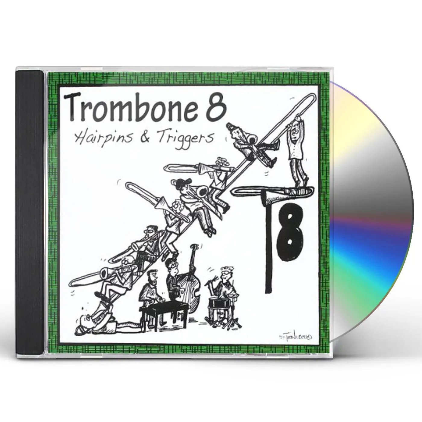 Trombone 8 HAIRPINS & TRIGGERS CD
