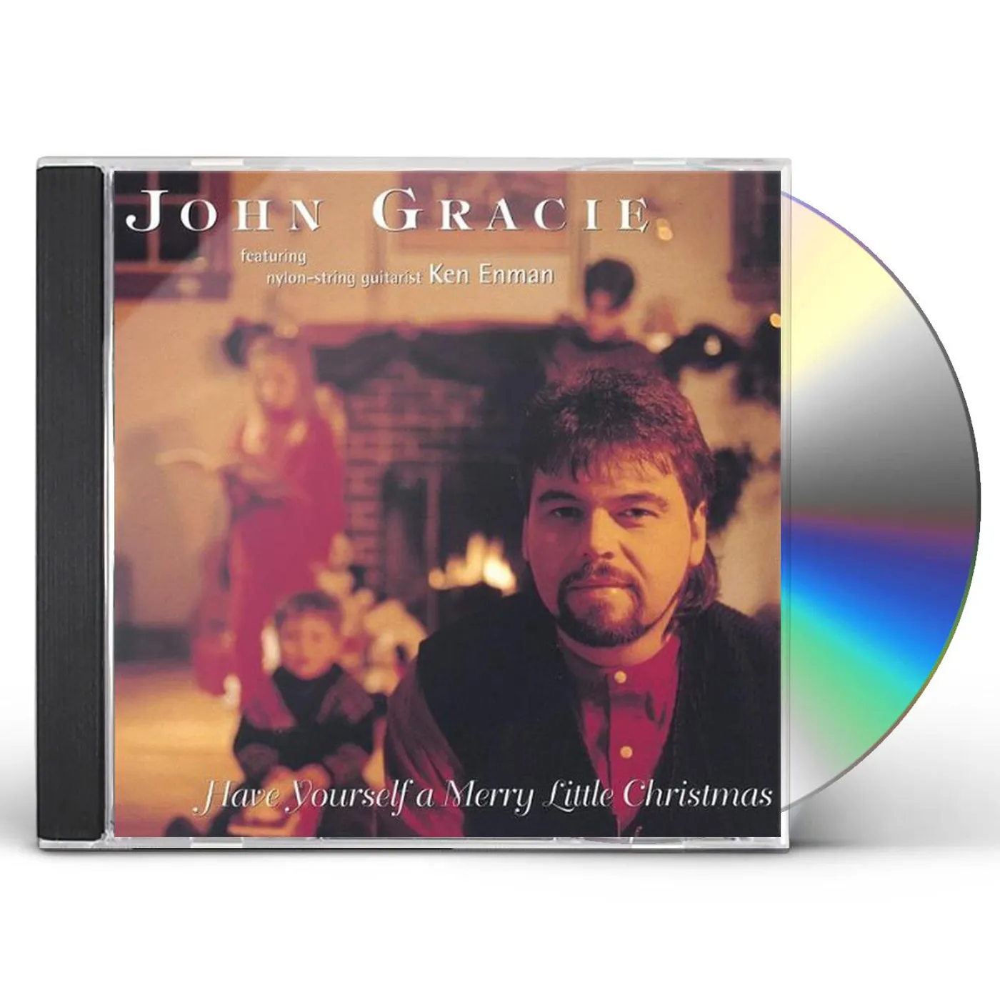 John Gracie HAVE YOURSELF A MERRY LITTLE CHRISTMAS CD