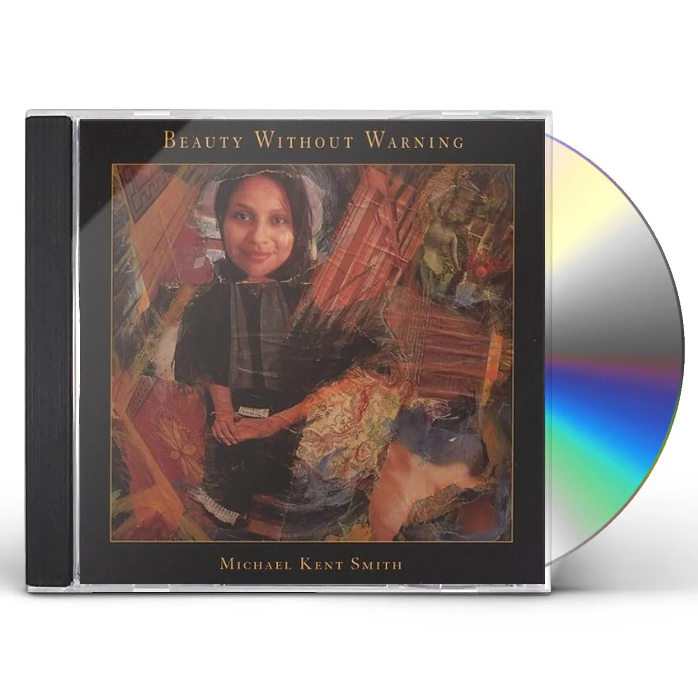Michael Kent Smith BEAUTY WITHOUT WARNING CD