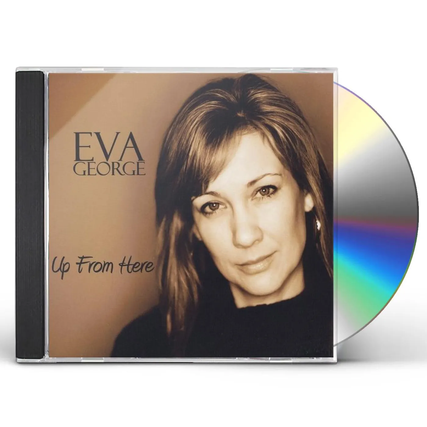 Eva George UP FROM HERE CD