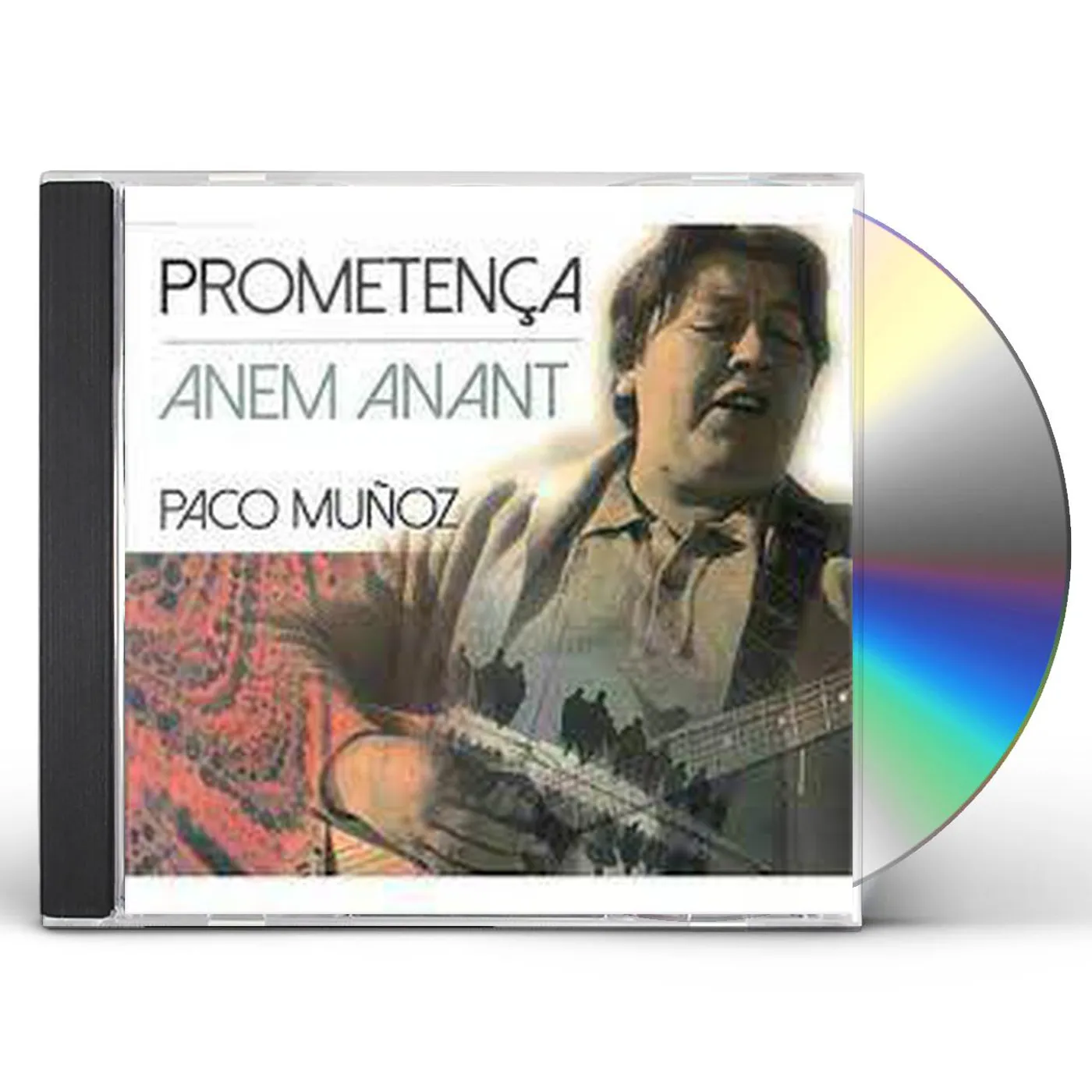 Paco Muñoz PROMETENCA / ANEM ANANT CD