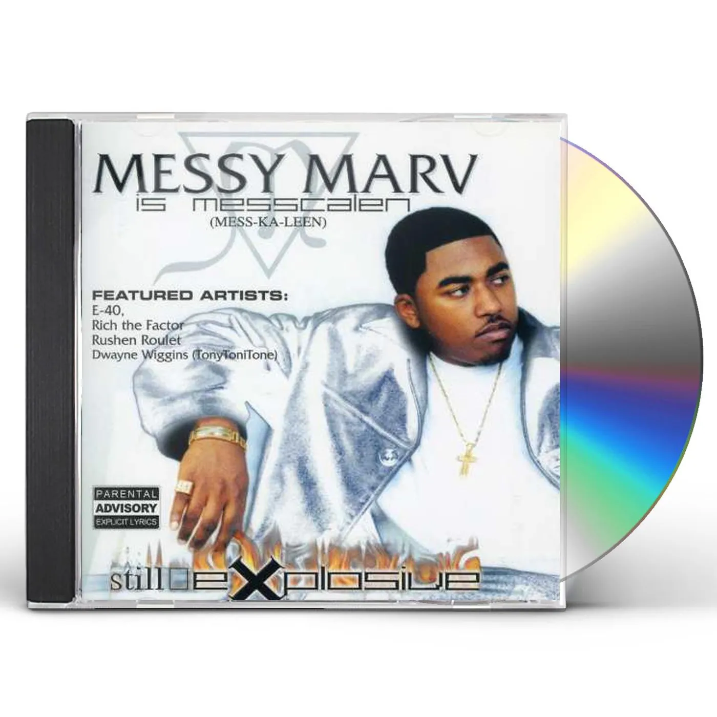 Messy Marv STILL EXPLOSIVE CD