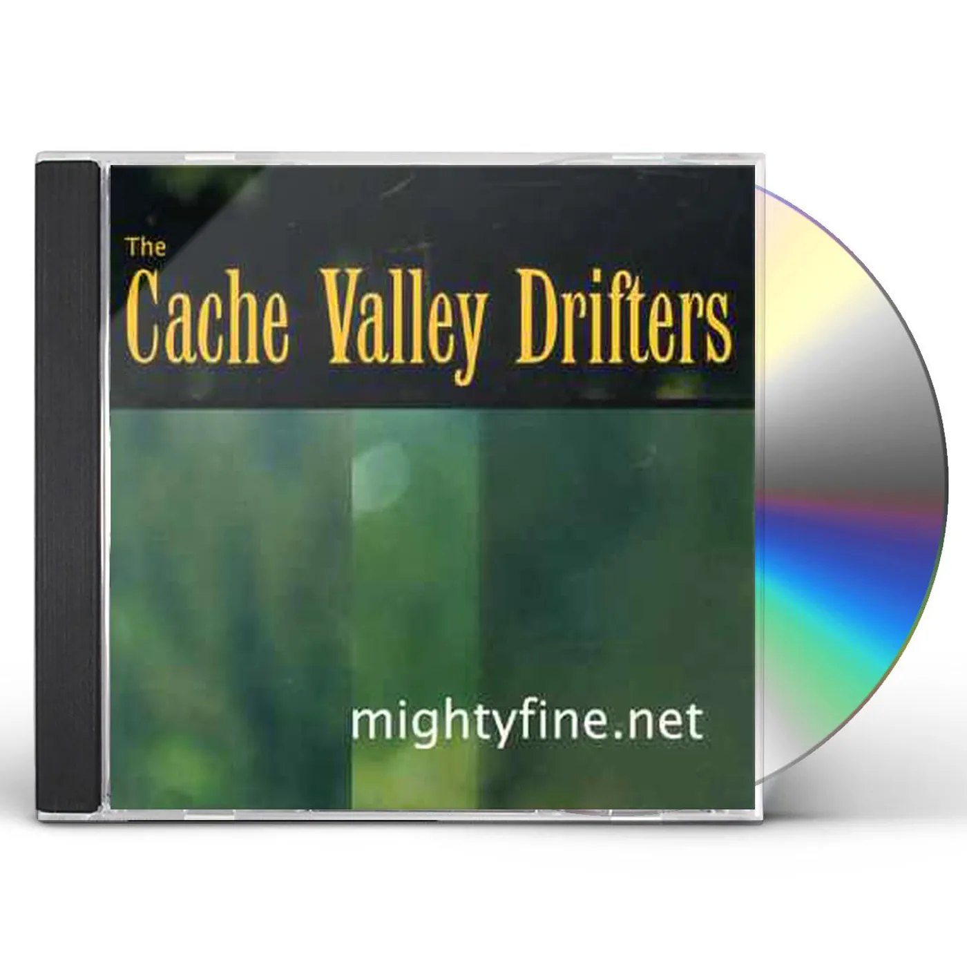 The Cache Valley Drifters MIGHTYFINE.NET CD