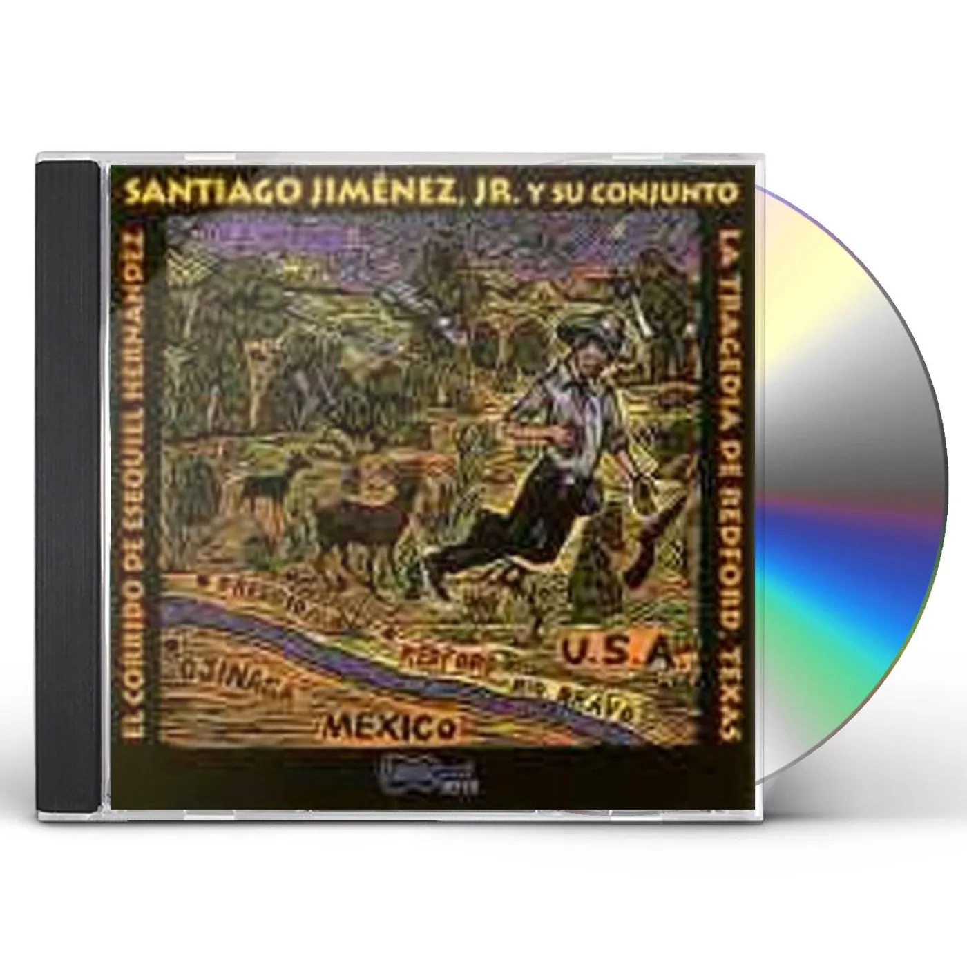 Santiago Jimenez, Jr. CORRIDO DE ESEQUIEL HERNANDEZ: TRAGEDIA DE REDFORD CD