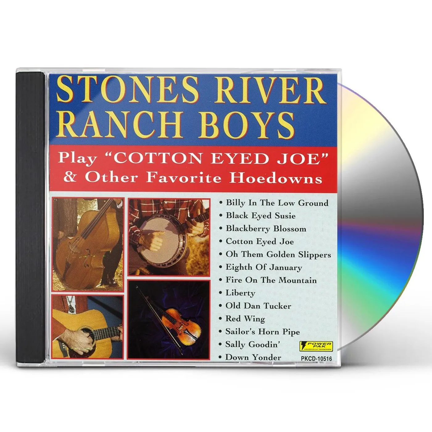 Stones River Ranch Boys PLAY COTTON EYED JOE & OTHER HITS CD