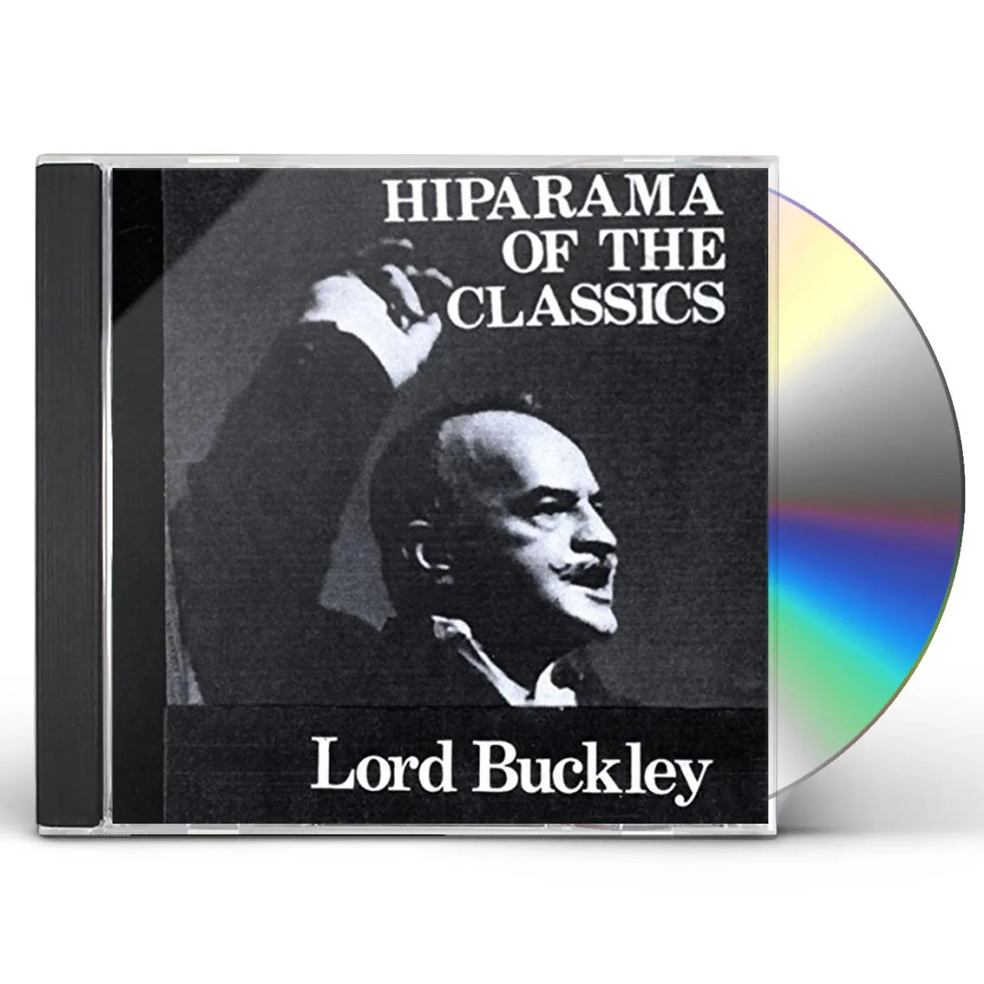 Lord Buckley HIPARAMA OF THE CLASSICS CD