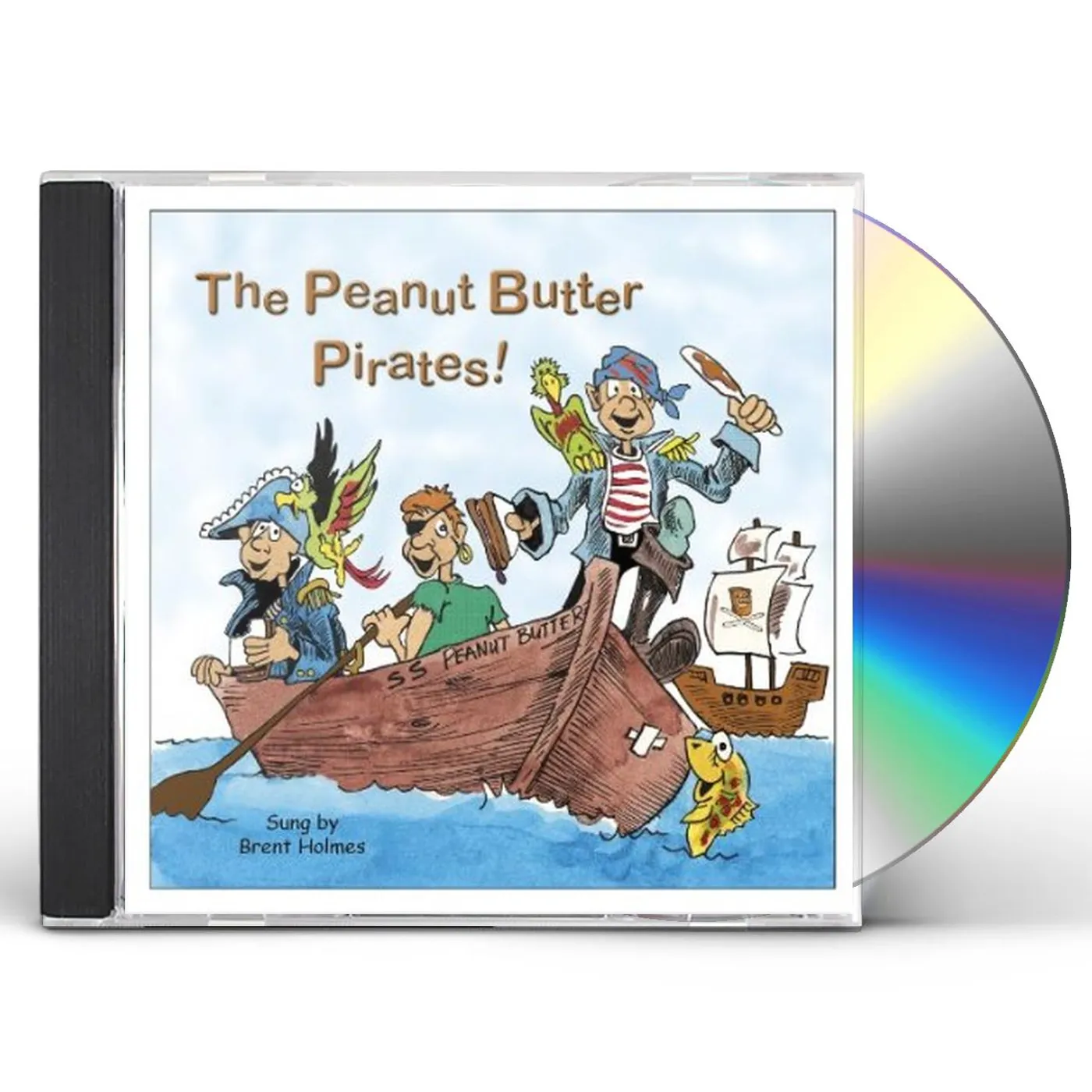Brent Holmes PEANUT BUTTER PIRATES CD