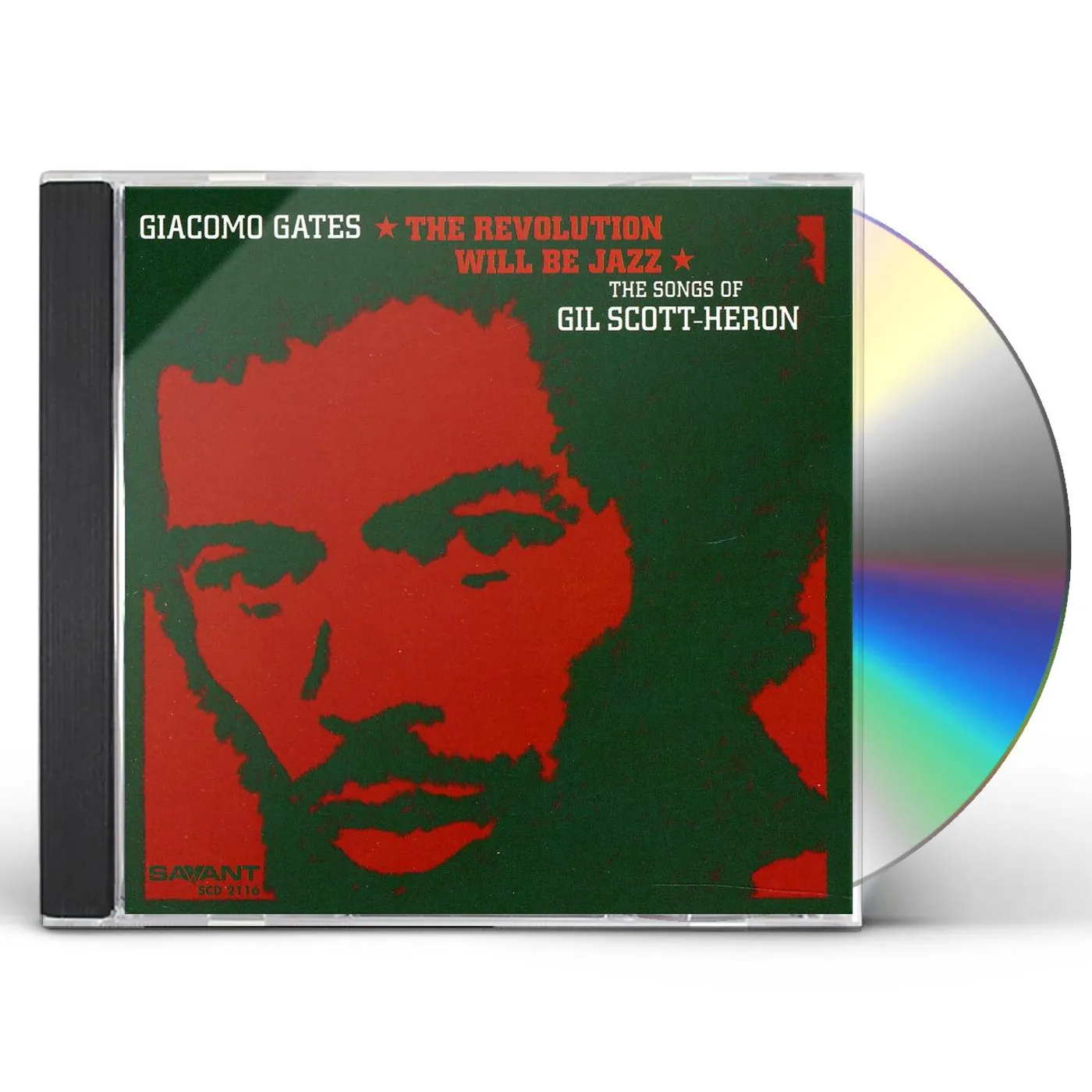Giacomo Gates REVOLUTION WILL BE JAZZ: SONGS OF GIL SCOTT-HERON CD