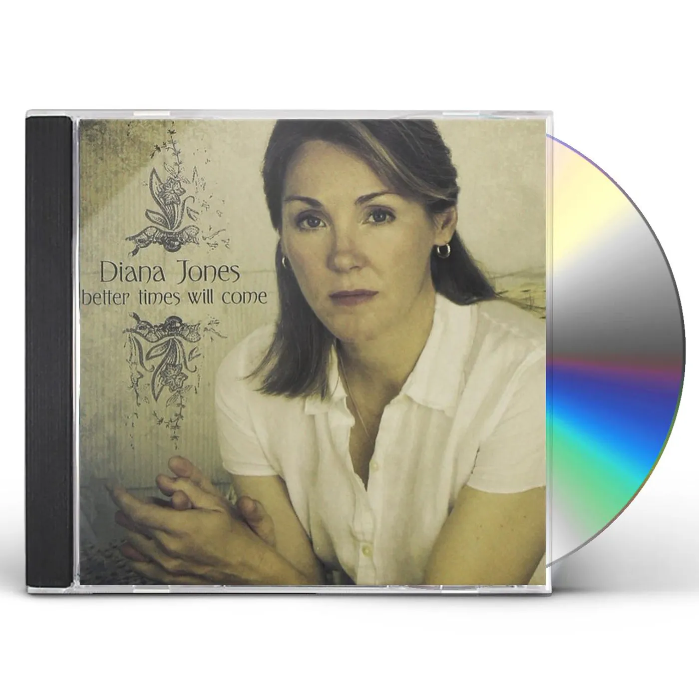 Diana Jones BETTER TIMES WILL COME CD
