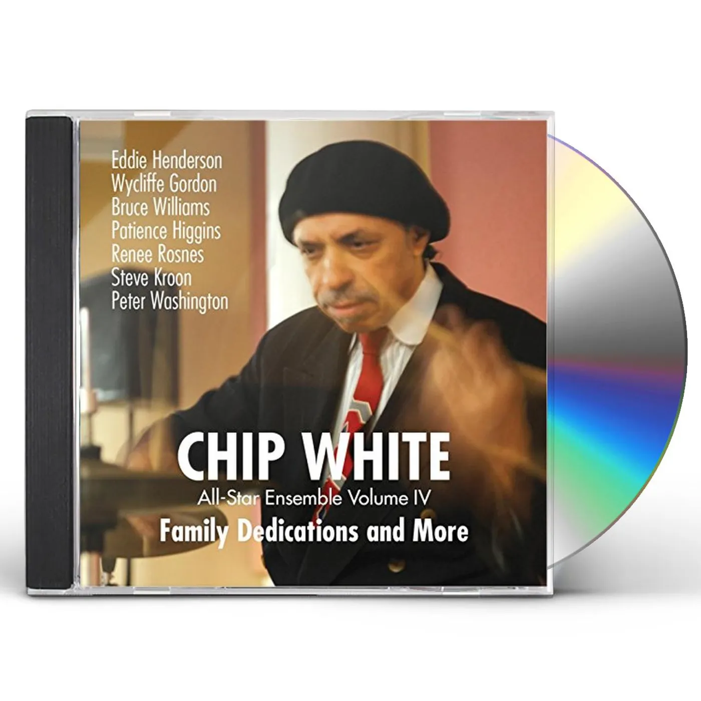 Chip White ALL STAR ENSEMBLE IV: FAMILY DEDICATIONS CD