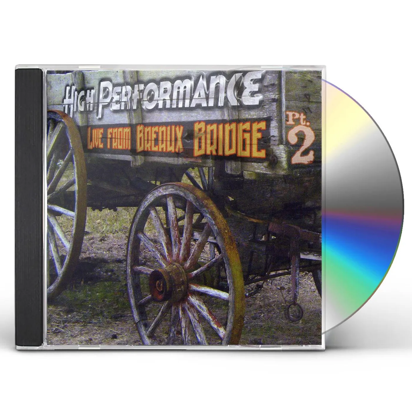 High Performance LIVE FROM BREAUX BRIDGE 2 CD