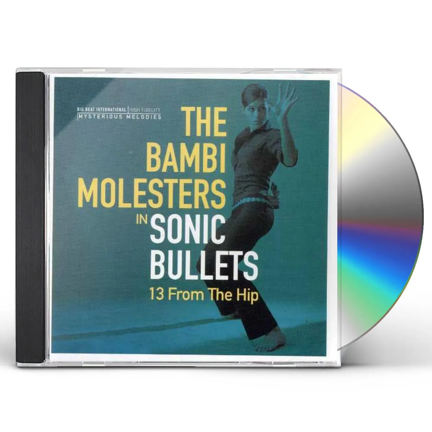 The Bambi Molesters SONIC BULLETS: 13 FROM THE HIP CD