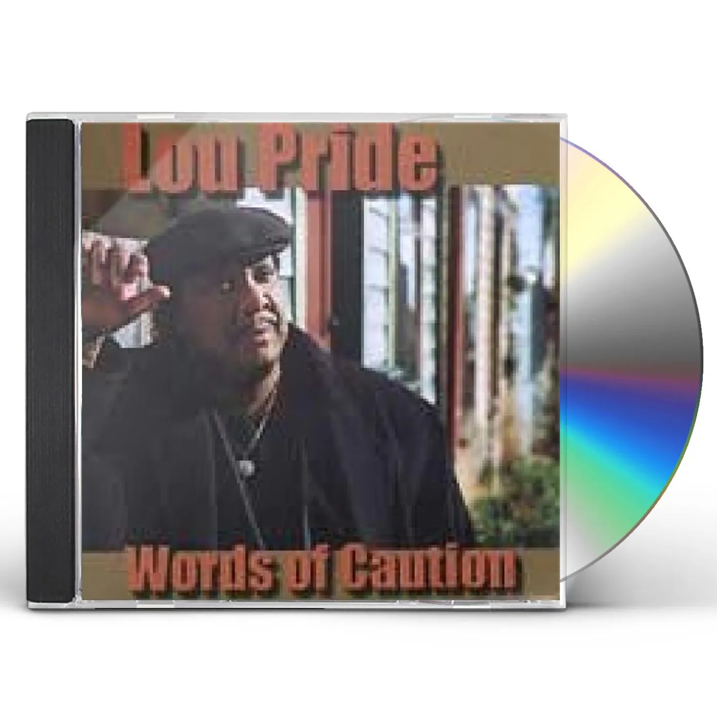 Lou Pride WORDS OF CAUTION CD
