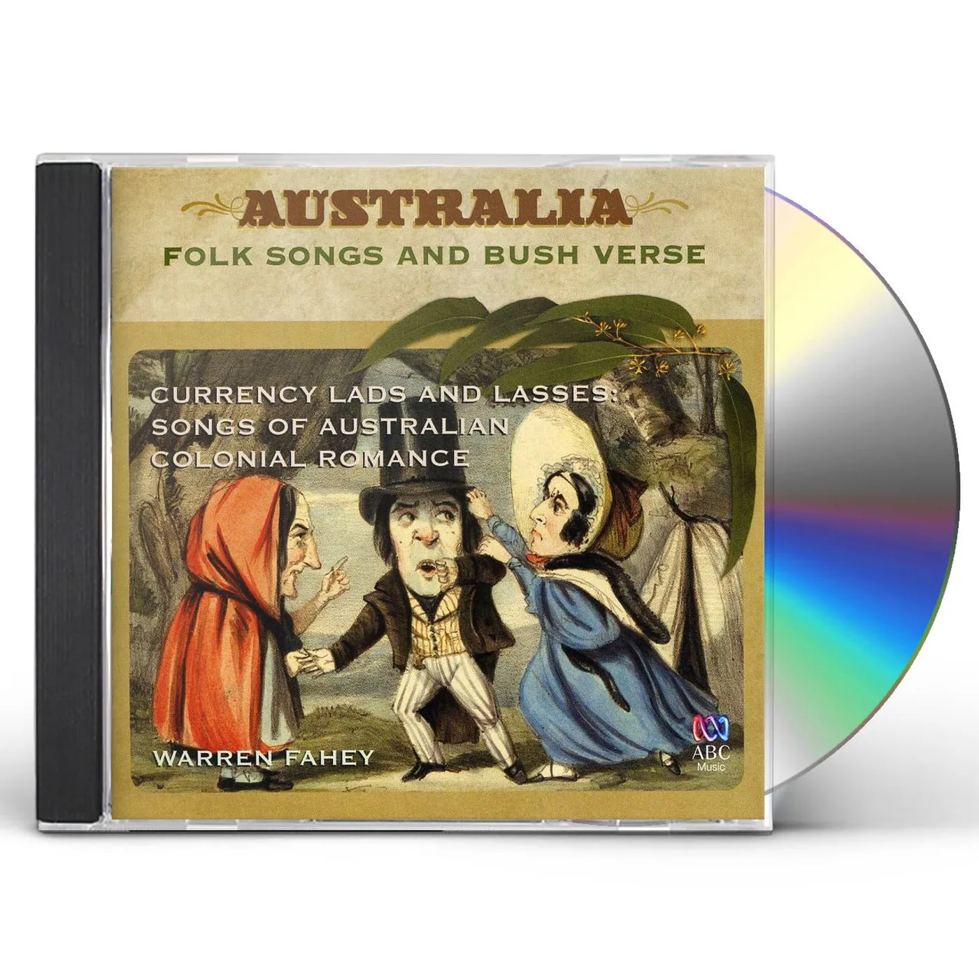 Warren Fahey ROOTED IN THE COUNTRY: SONGS OF AUSTRALIAN COLONIA CD