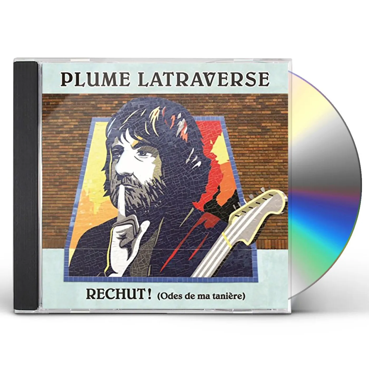 Plume Latraverse RECHUT (ODES DE MA TANIERE) CD