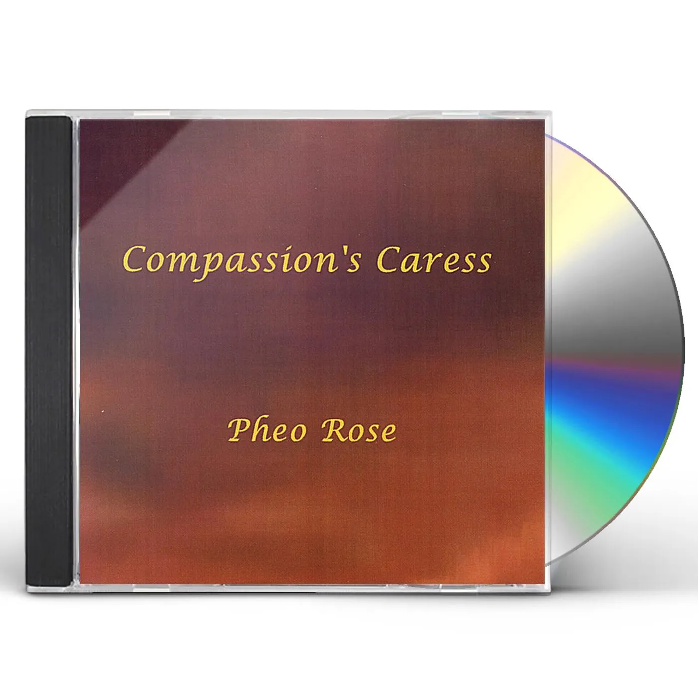 Pheo Rose COMPASSION'S CARESS CD