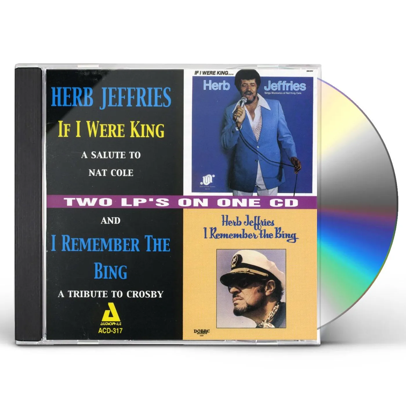 Herb Jeffries IF I WERE KING / I REMEMBER THE BING CD