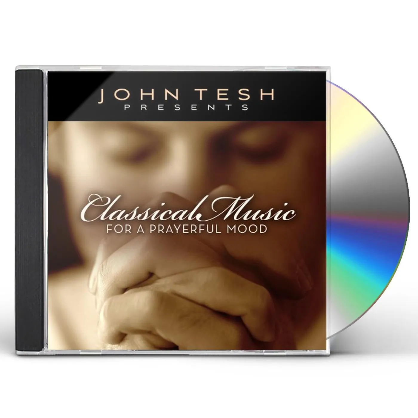 John Tesh CLASSICAL MUSIC FOR A PRAYERFUL MOOD CD
