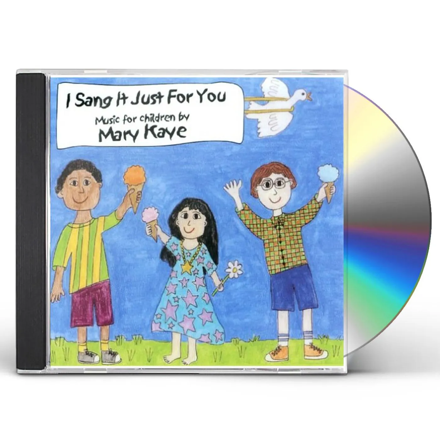 Mary Kaye I SANG IT JUST FOR YOU CD