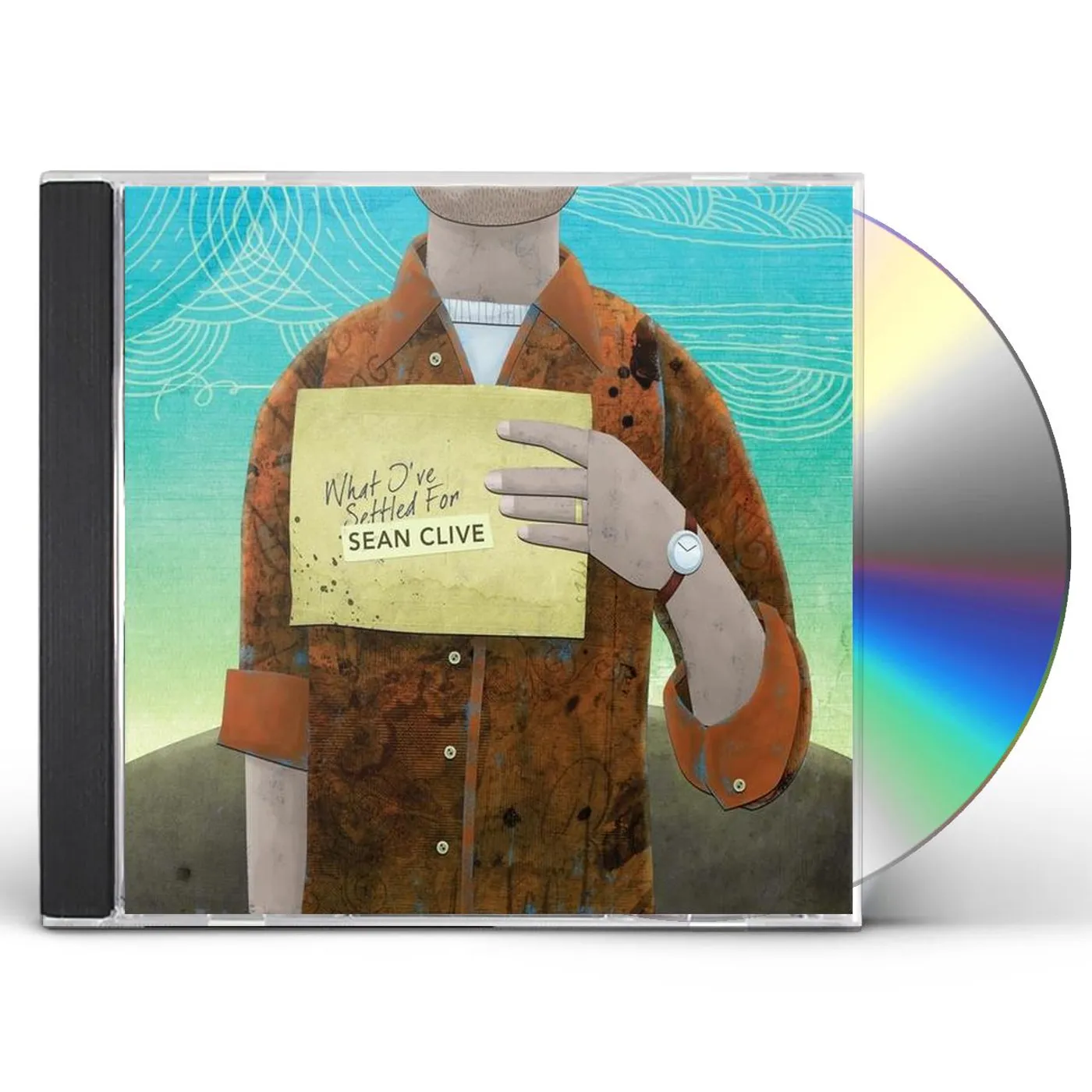 Sean Clive WHAT I'VE SETTLED FOR CD