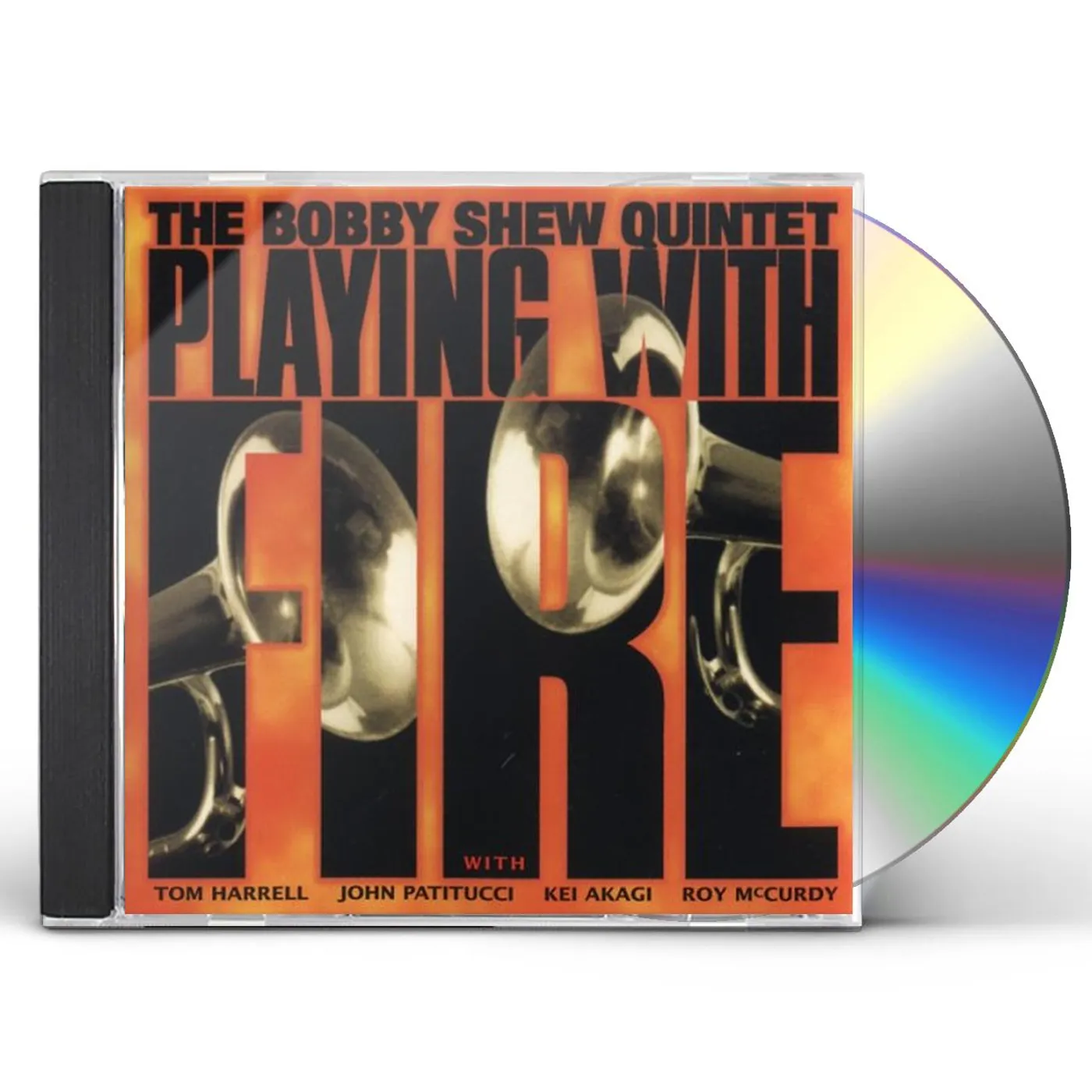 Bobby Shew PLAYING WITH FIRE CD
