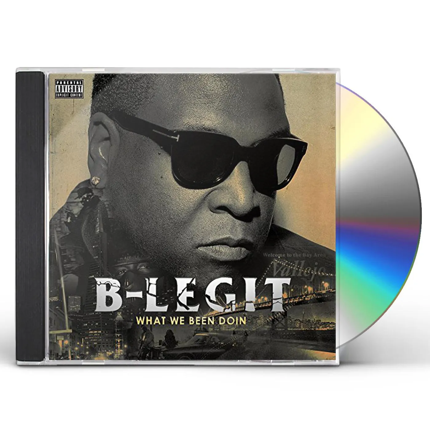 B-Legit WHAT WE BEEN DOIN CD