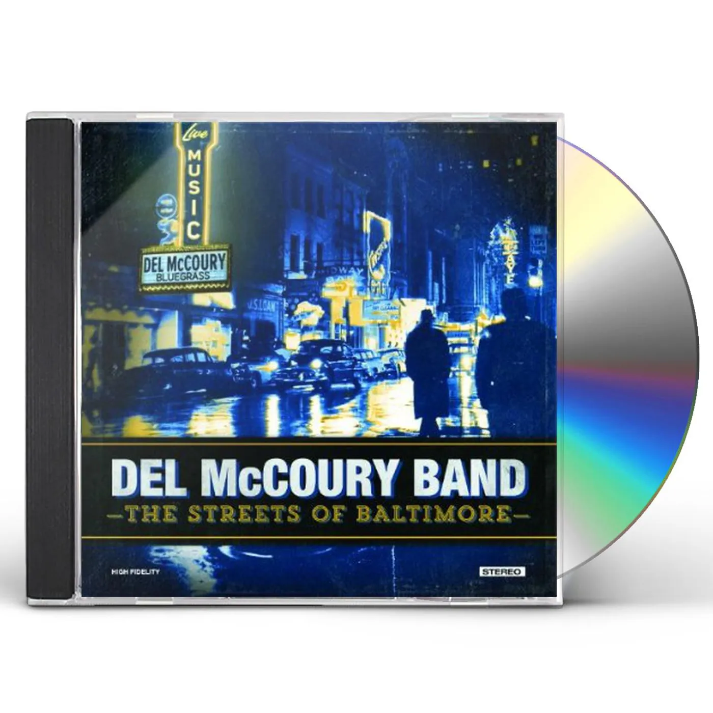 Del McCoury STREETS OF BALTIMORE CD