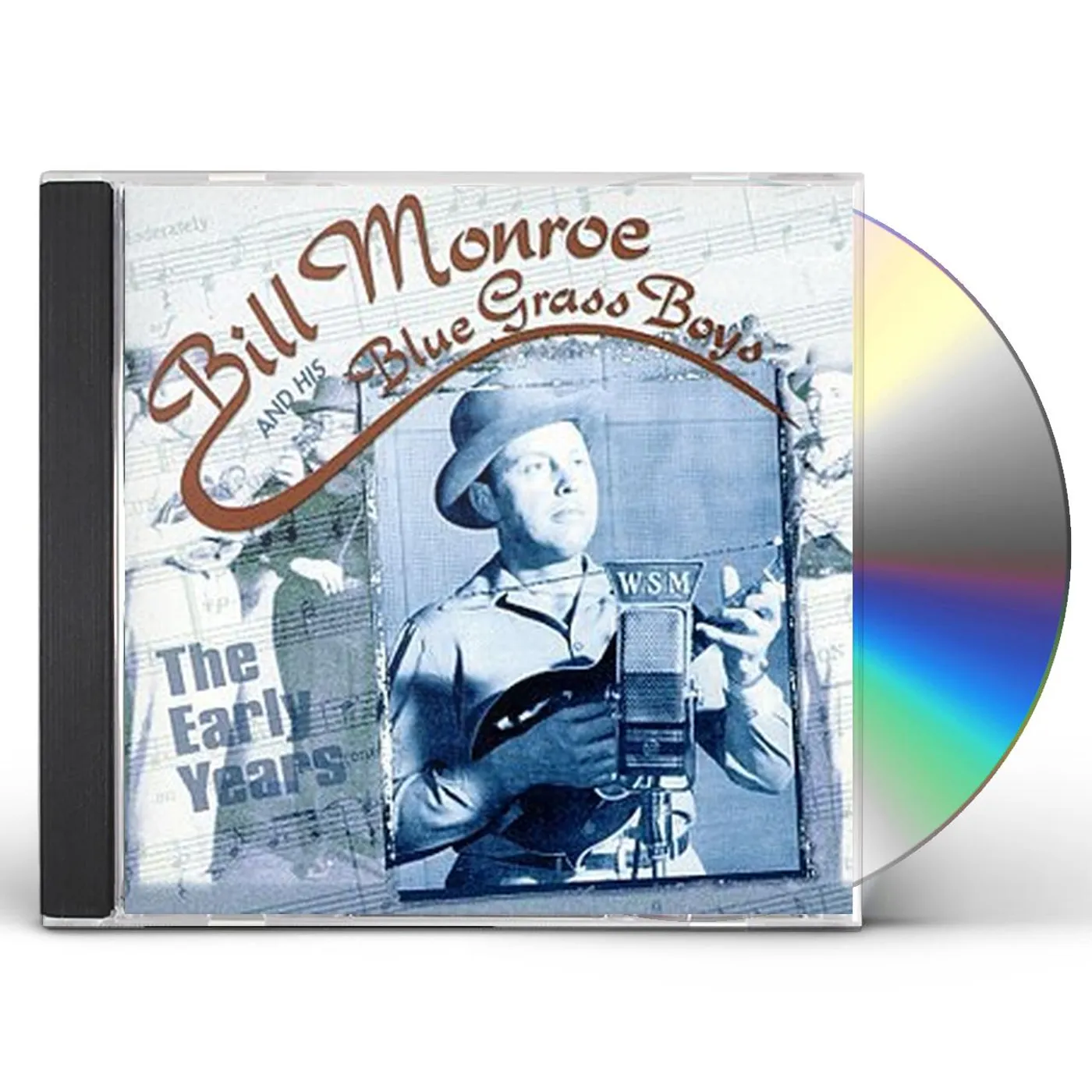 Bill Monroe EARLY YEARS CD