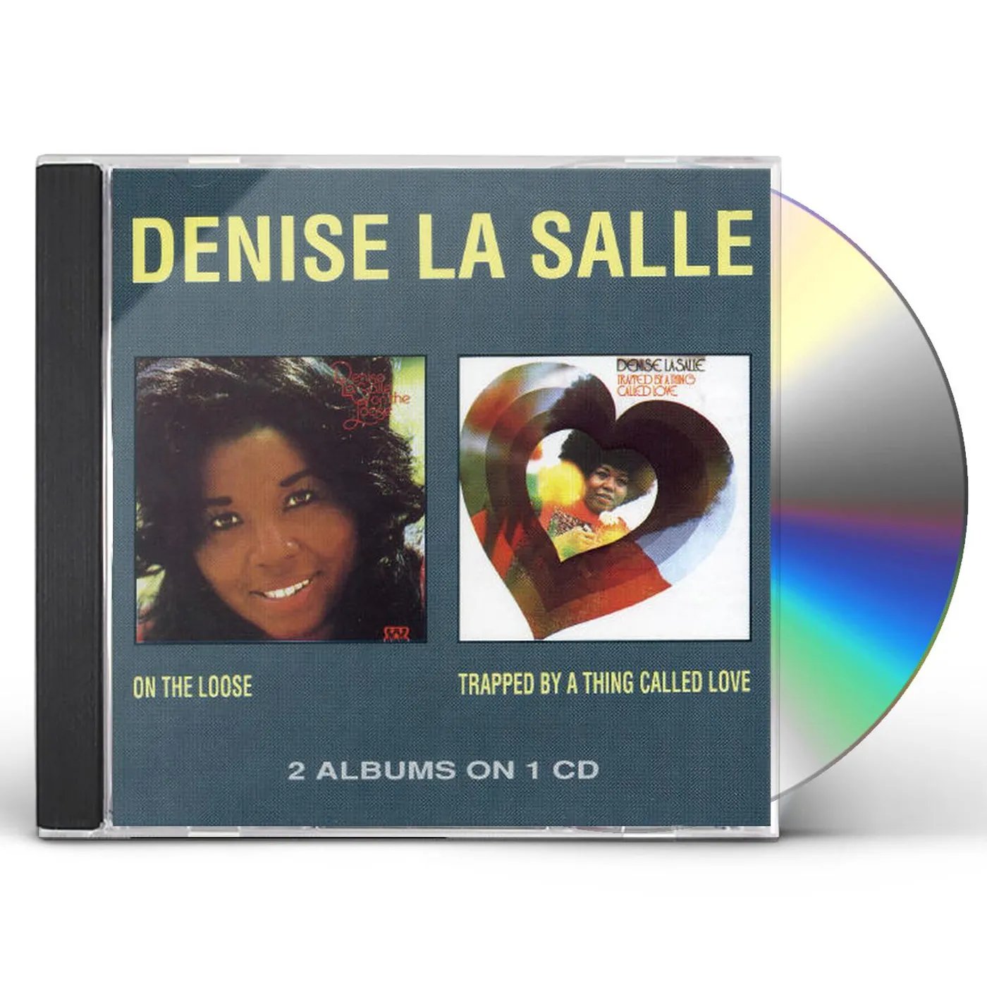 Denise LaSalle ON LOOSE/TRAPPED BY A THING CALLED LOVE CD