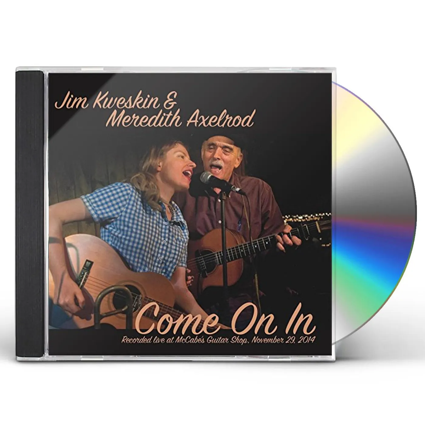 Jim Kweskin COME ON IN CD