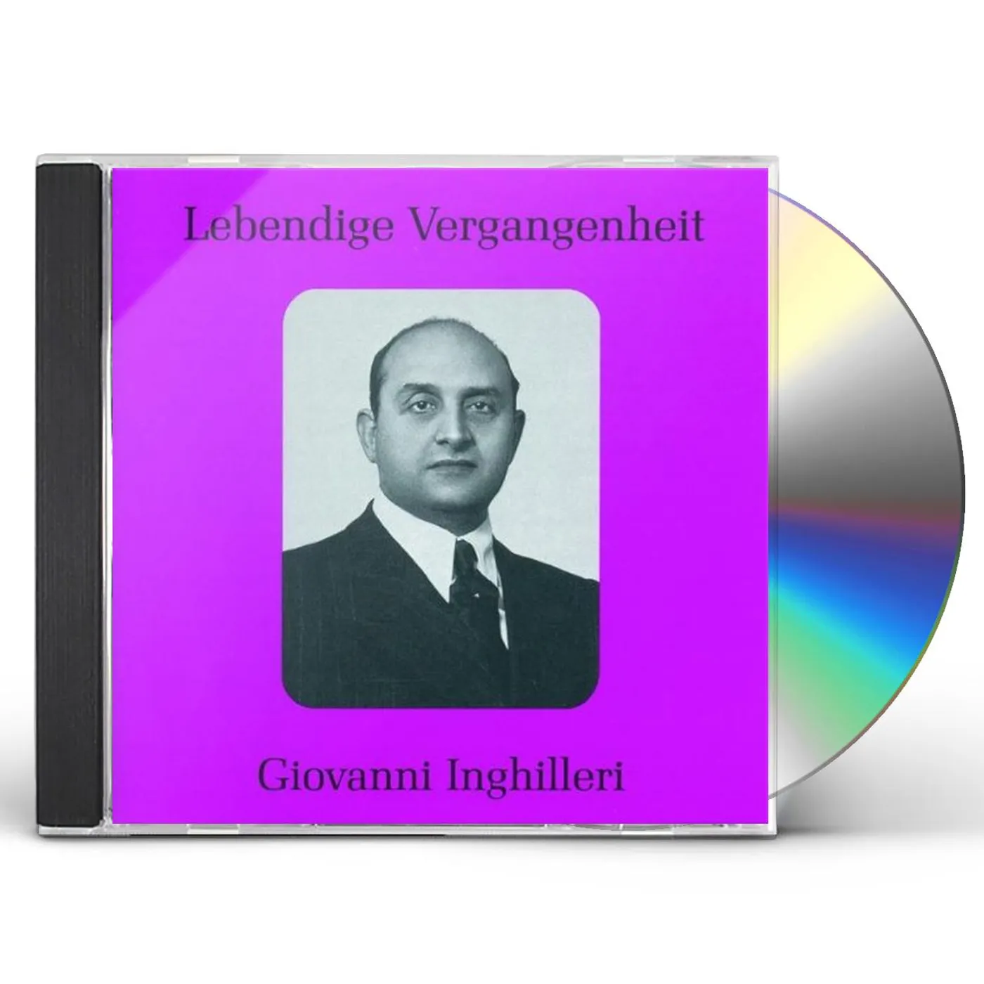 Giovanni Inghilleri SINGS ROSSINI,VERDI,GOUNOD,PONCHIELLI & PUCCINI ET CD