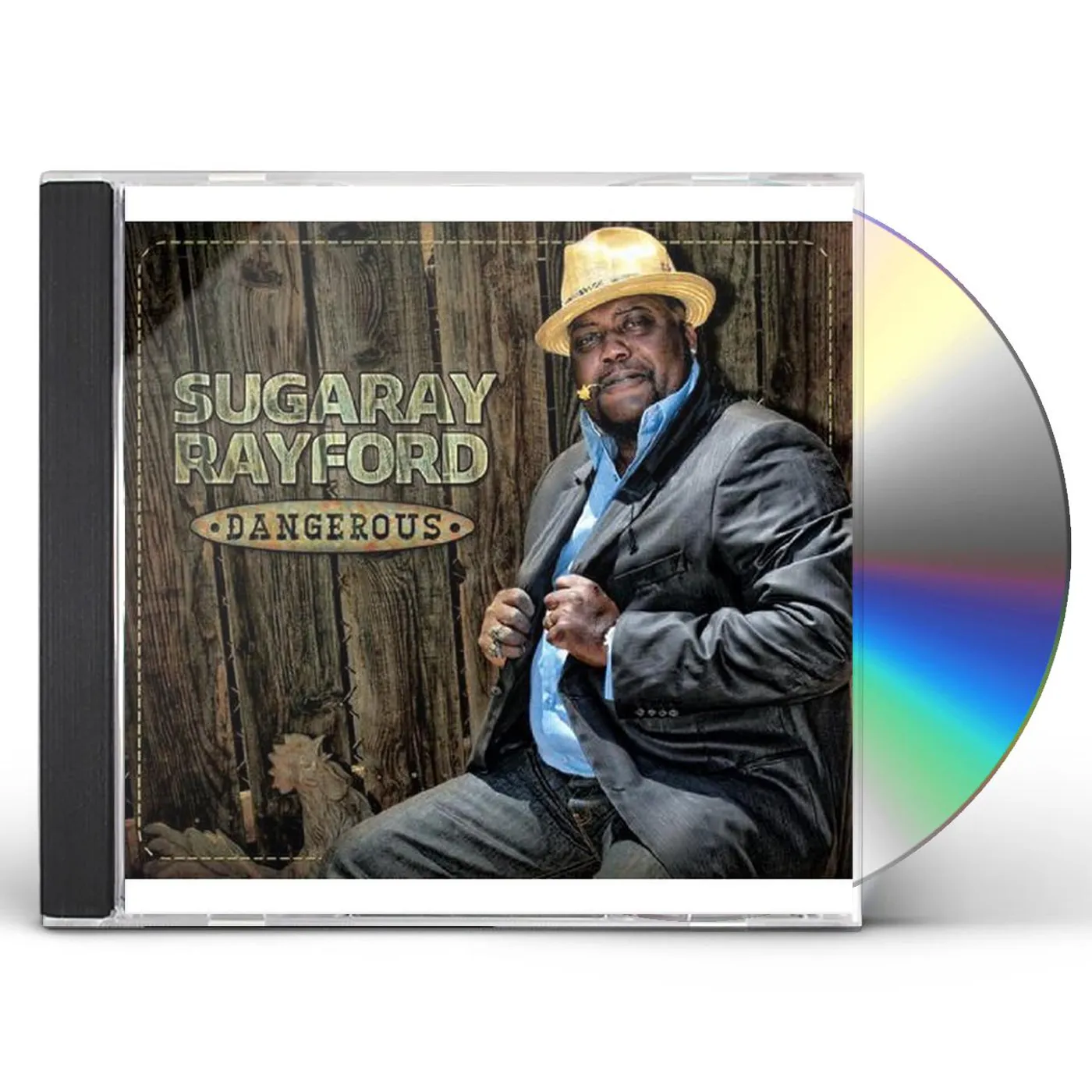 Sugaray Rayford DANGEROUS CD